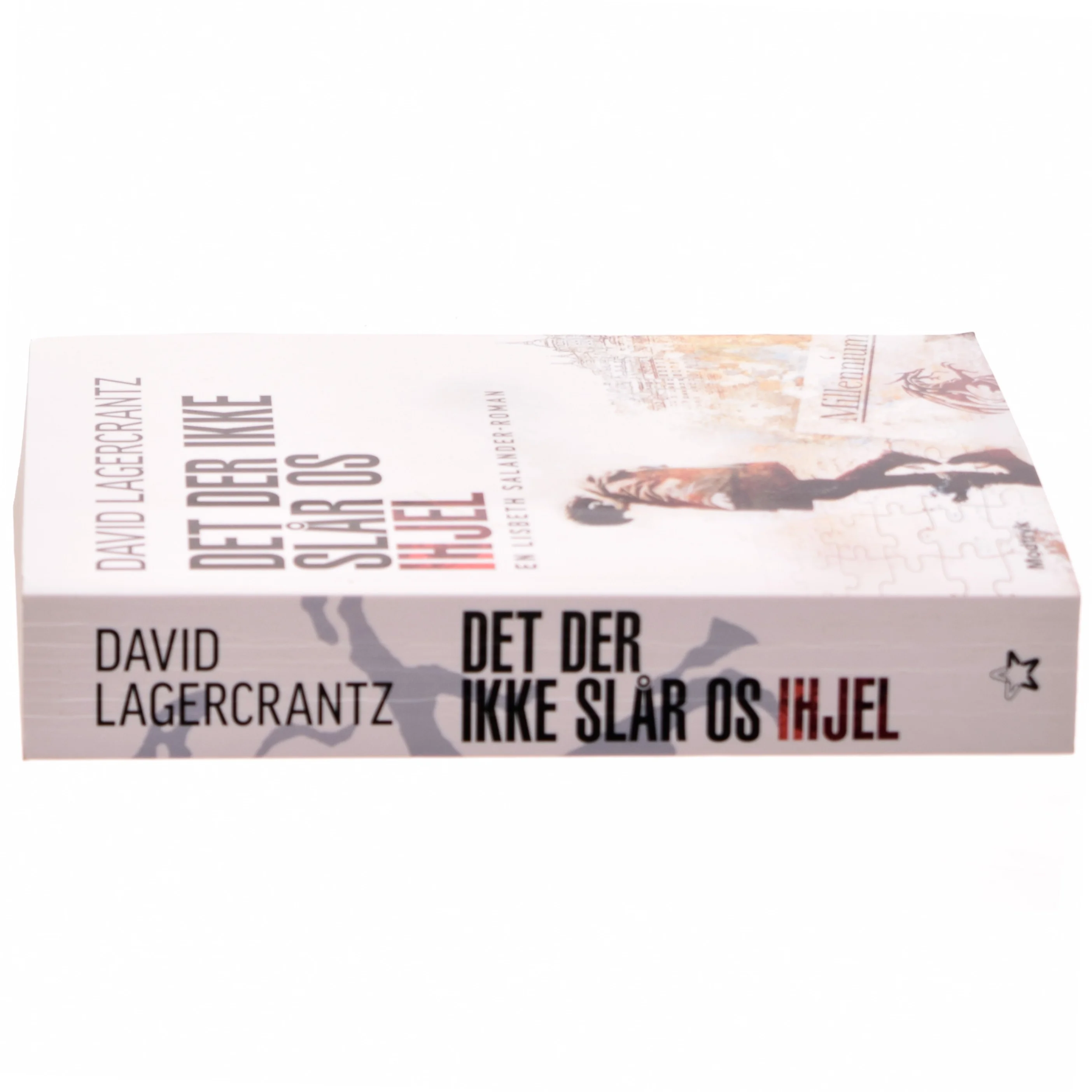 Det der ikke slår os ihjel af David Lagercrantz (Bog)