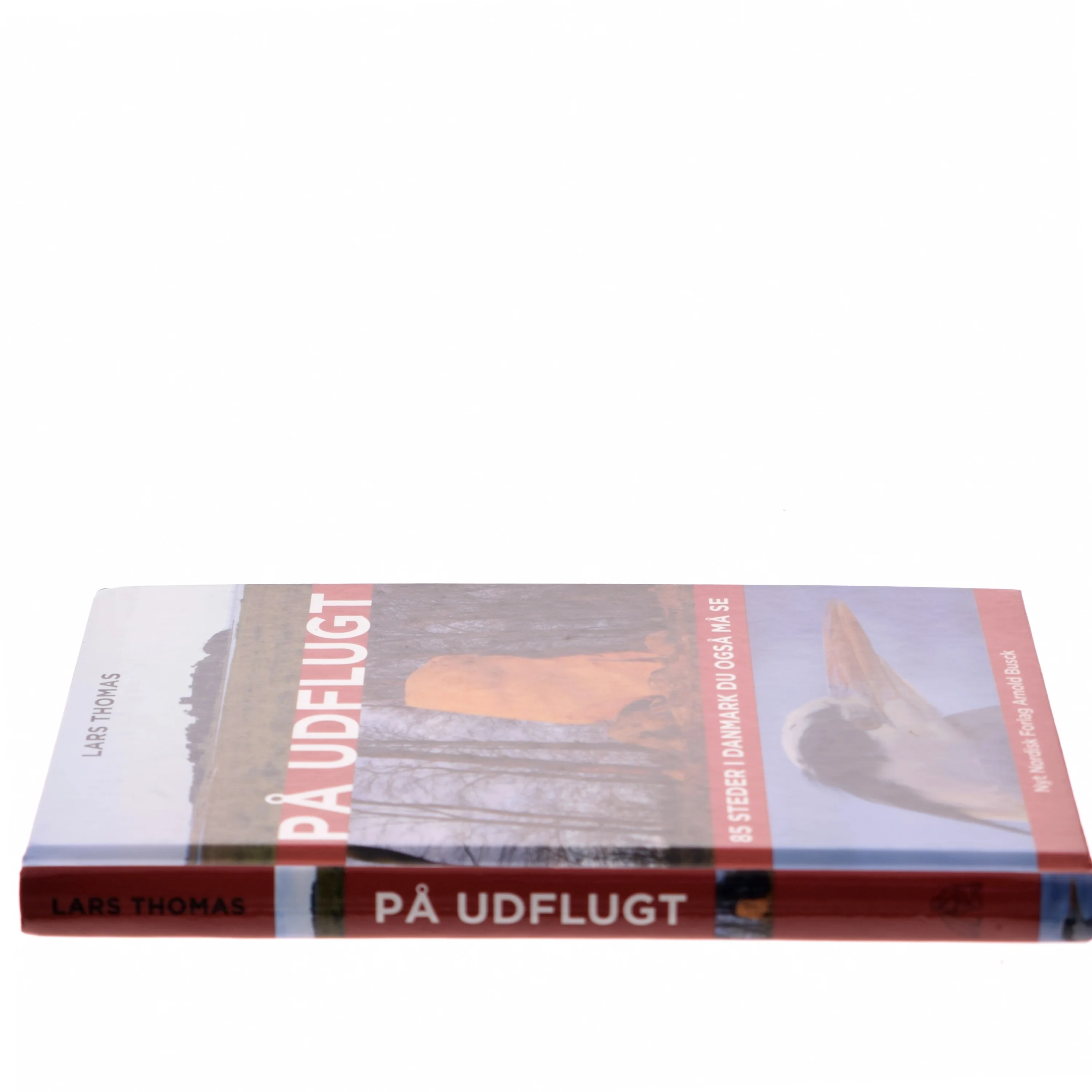 På udflugt : 85 steder i Danmark du også må se af Lars Thomas (Bog)