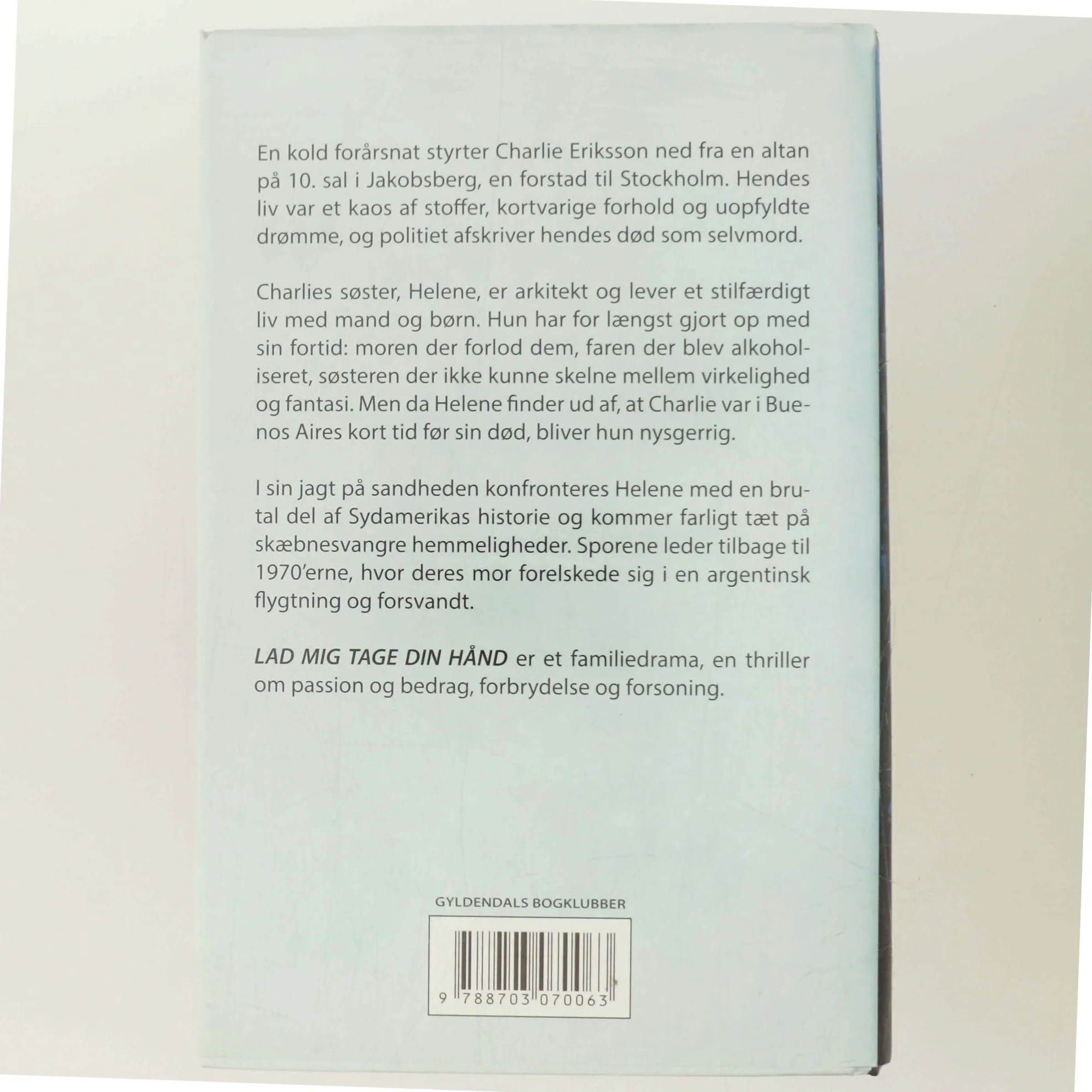 Lad mig tage din hånd af Tove Alsterdal (Bog)