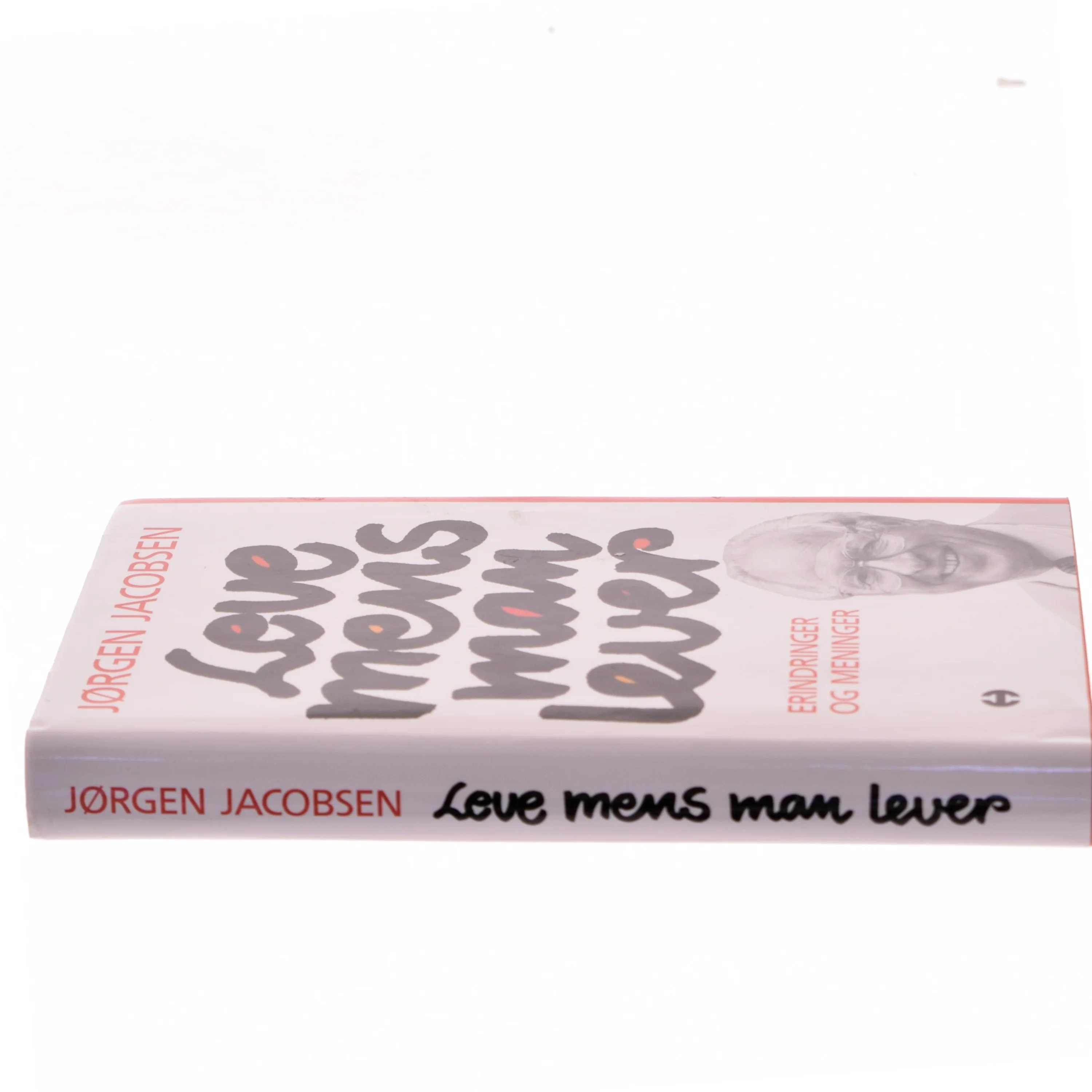 Love mens man lever af Jørgen Jacobsen (Bog)