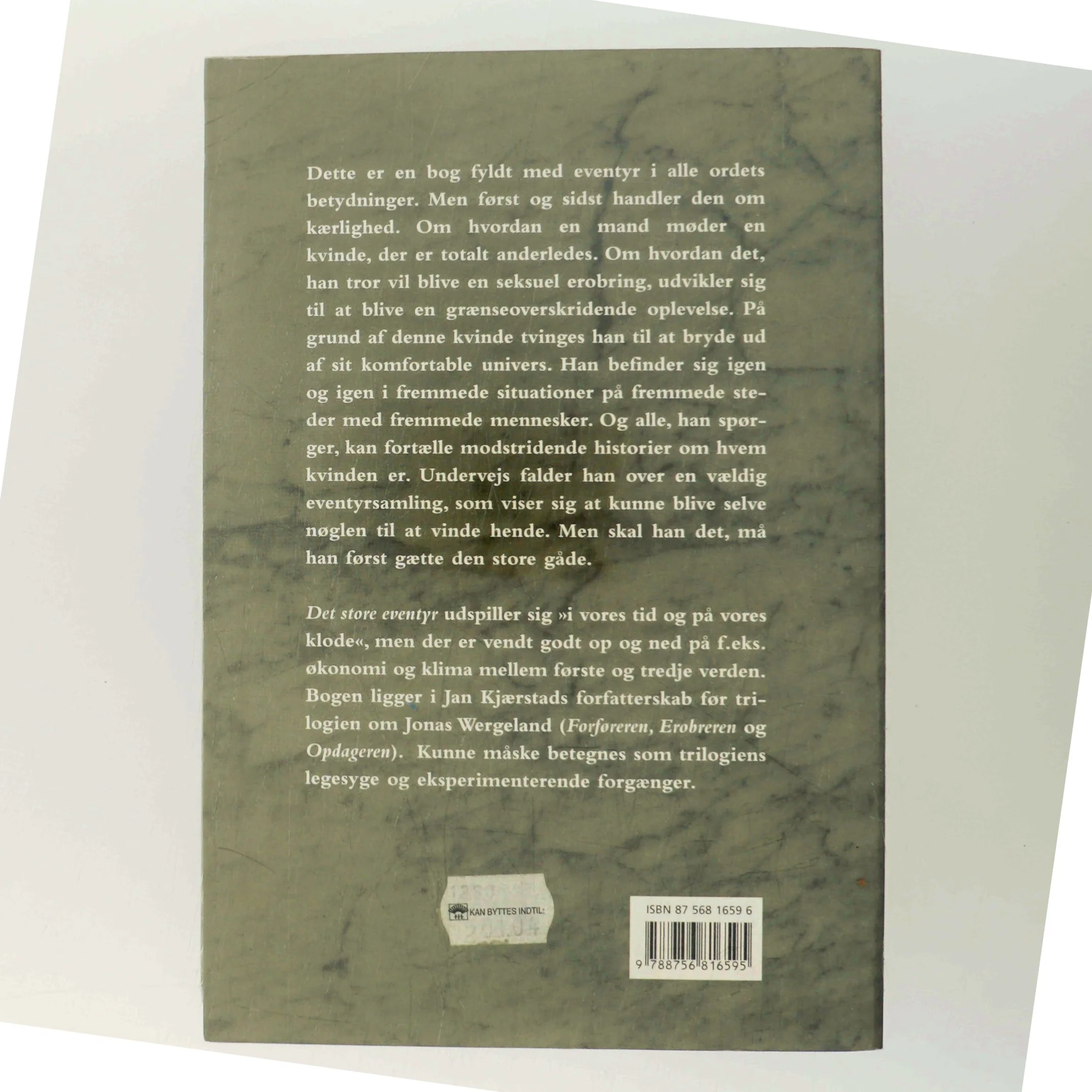 Det store eventyr : roman af Jan Kjærstad (Bog)