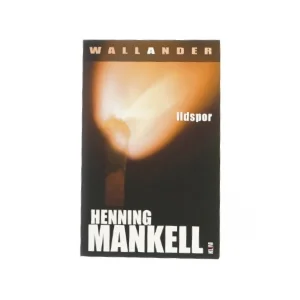 Ildspor af Henning Manlell (Bog)