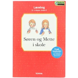 Søren og Mette i skole af Knud Hermansen (Bog)
