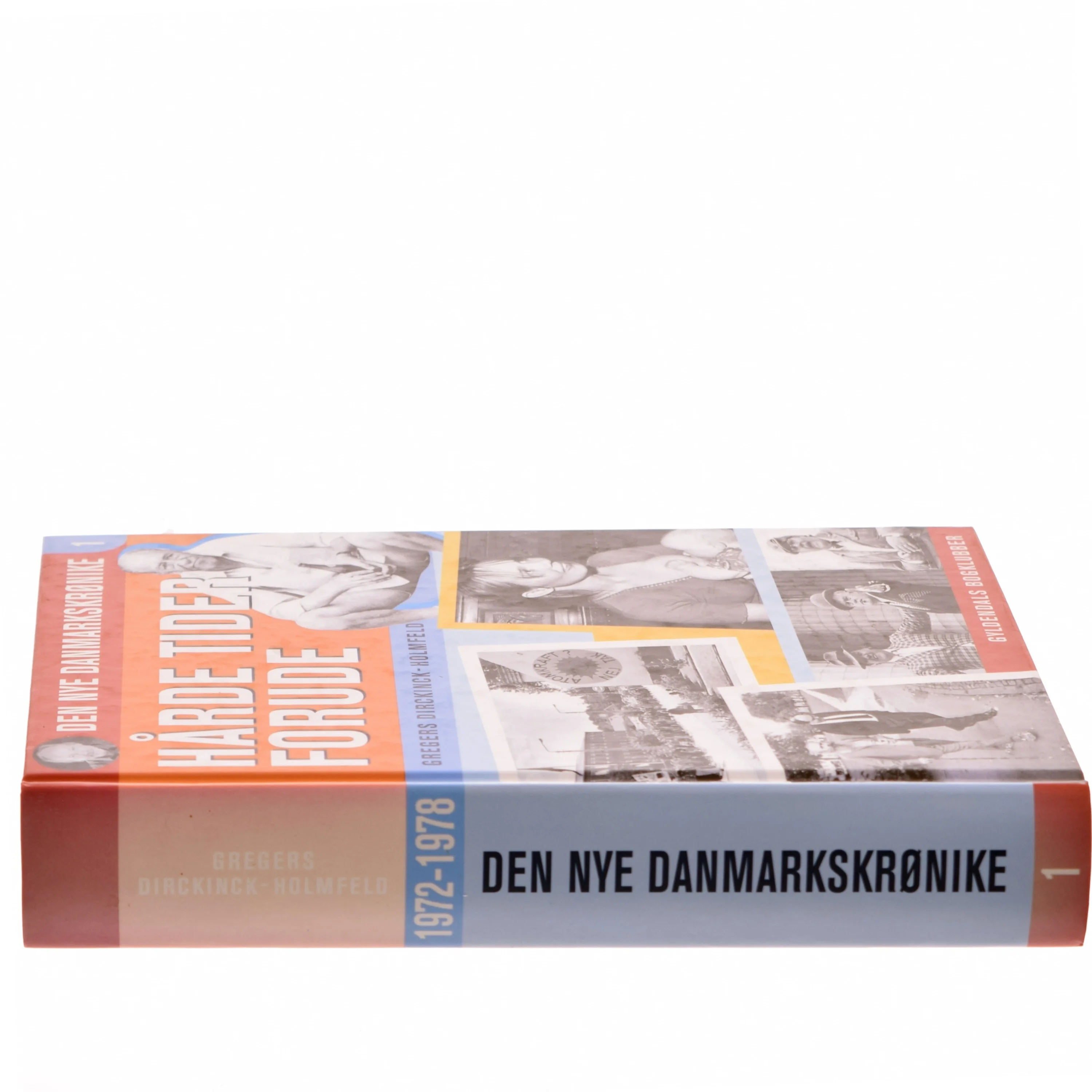 Danmark dejligst : 1986-1993 af Gregers Dirckinck-Holmfeld (Bog)