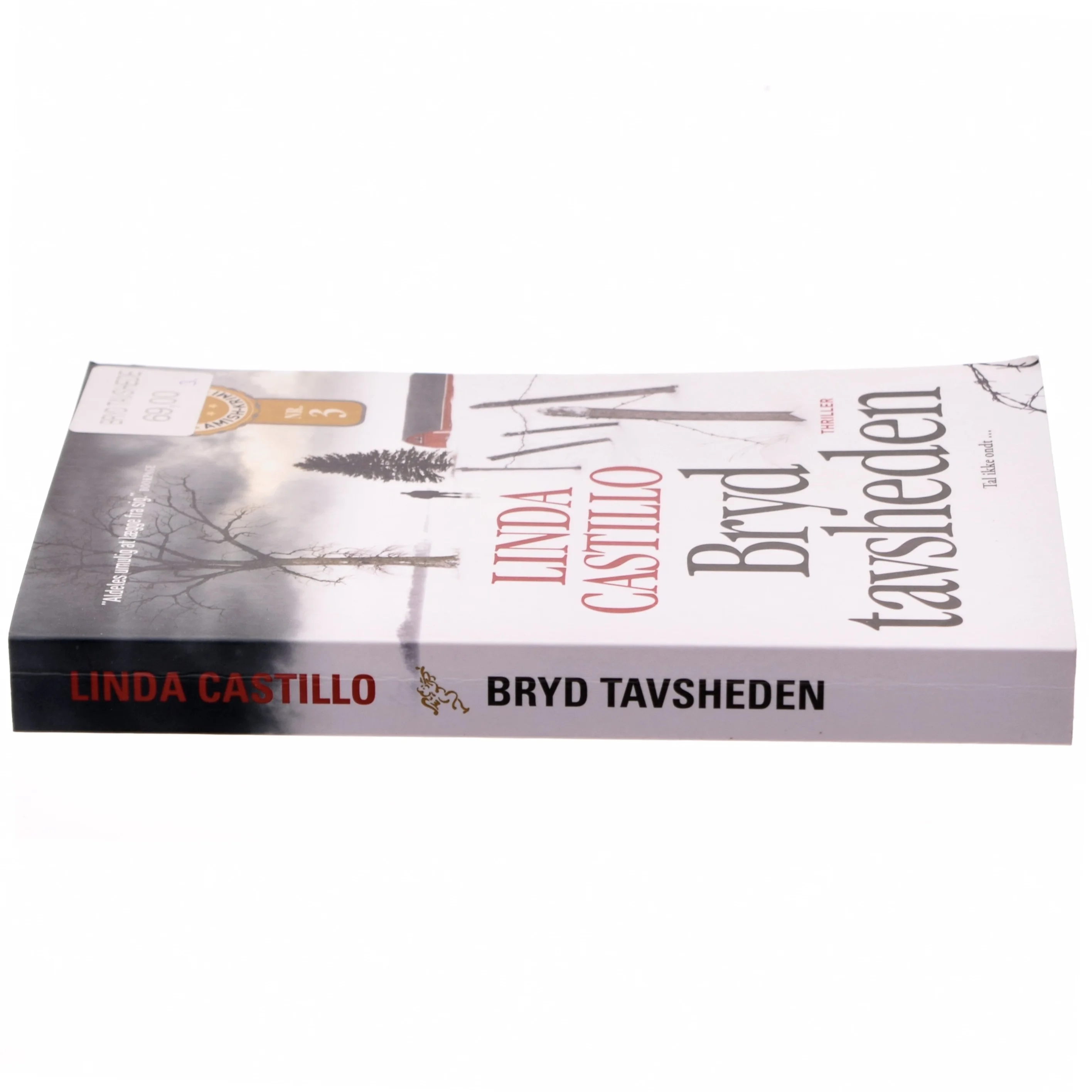 Bryd tavsheden af Linda Castillo (Bog)