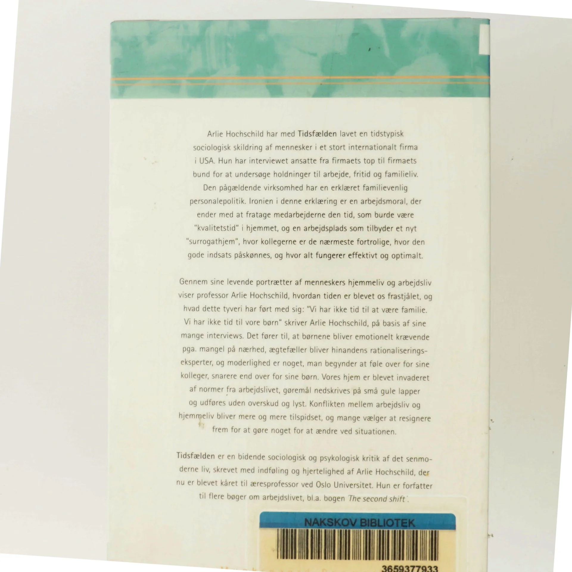 Tidsfælden af Arlie Hochschild (Bog)