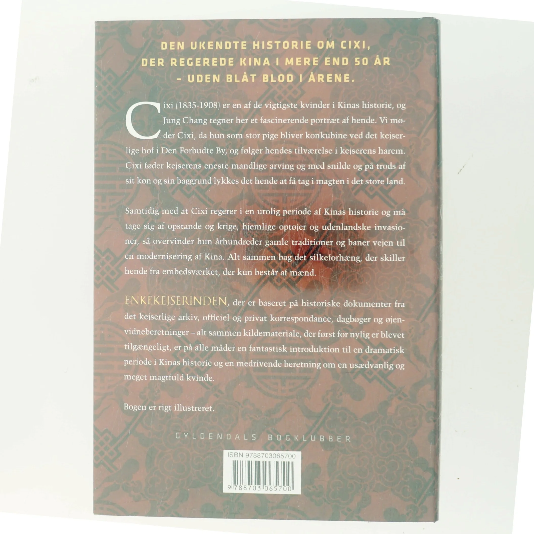 Enkekejserinden : Cixi, konkubinen, der grundlagde det moderne Kina af Jung Chang (Bog)