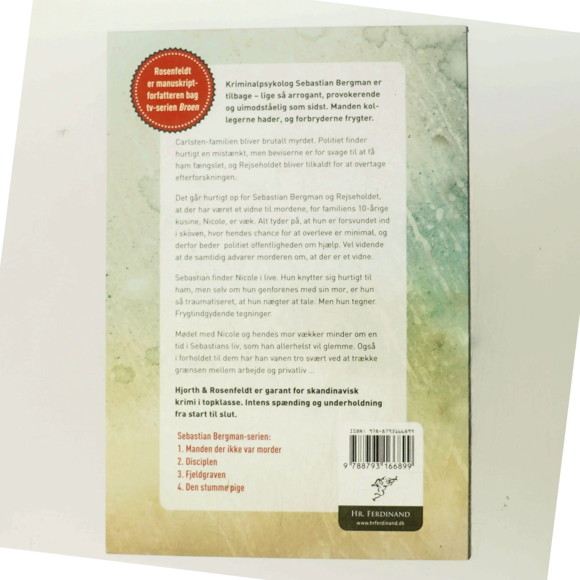 Den stumme pige : kriminalroman af Michael Hjorth (f. 1963-05-13) (Bog)