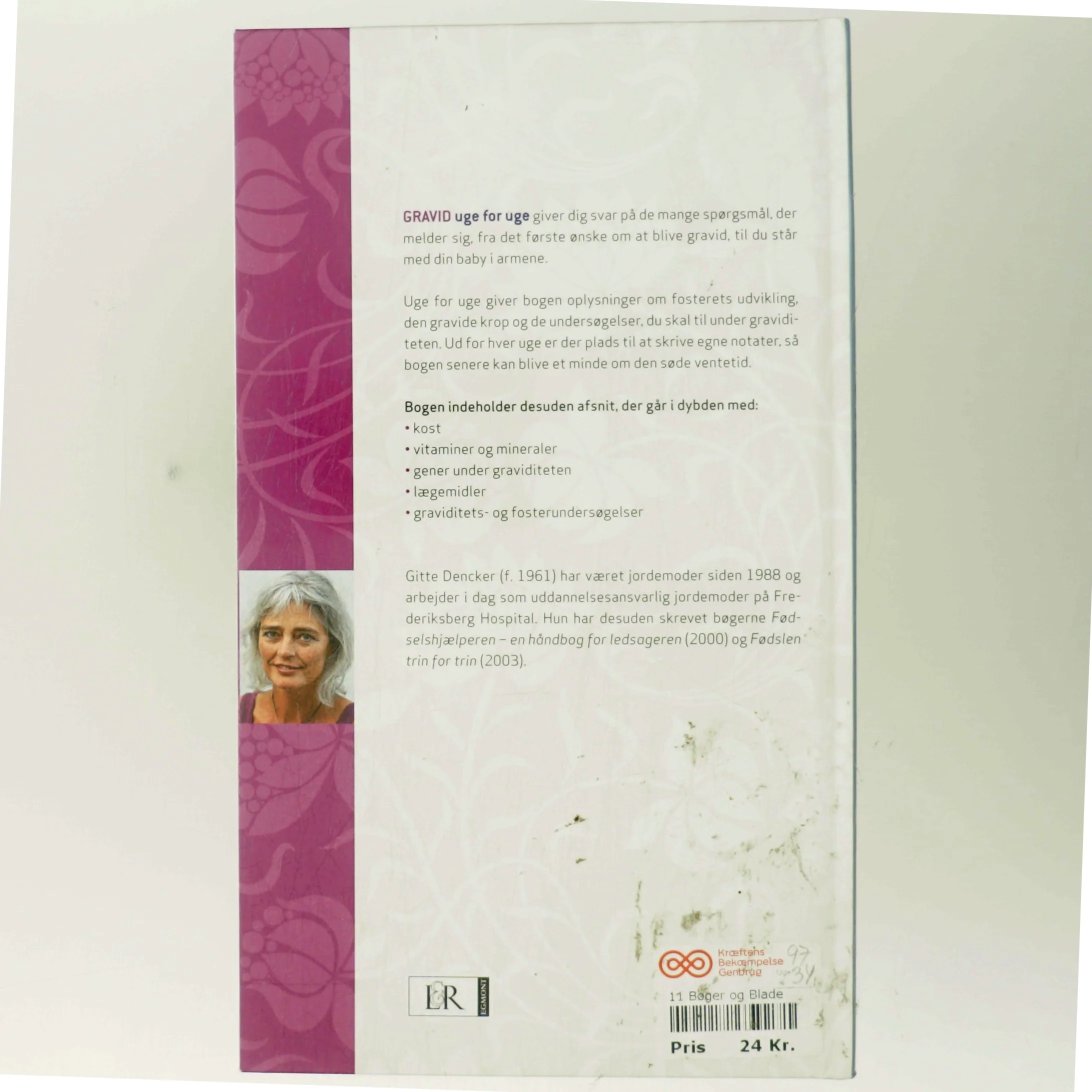 Gravid - uge for uge af Gitte Dencker (Bog)