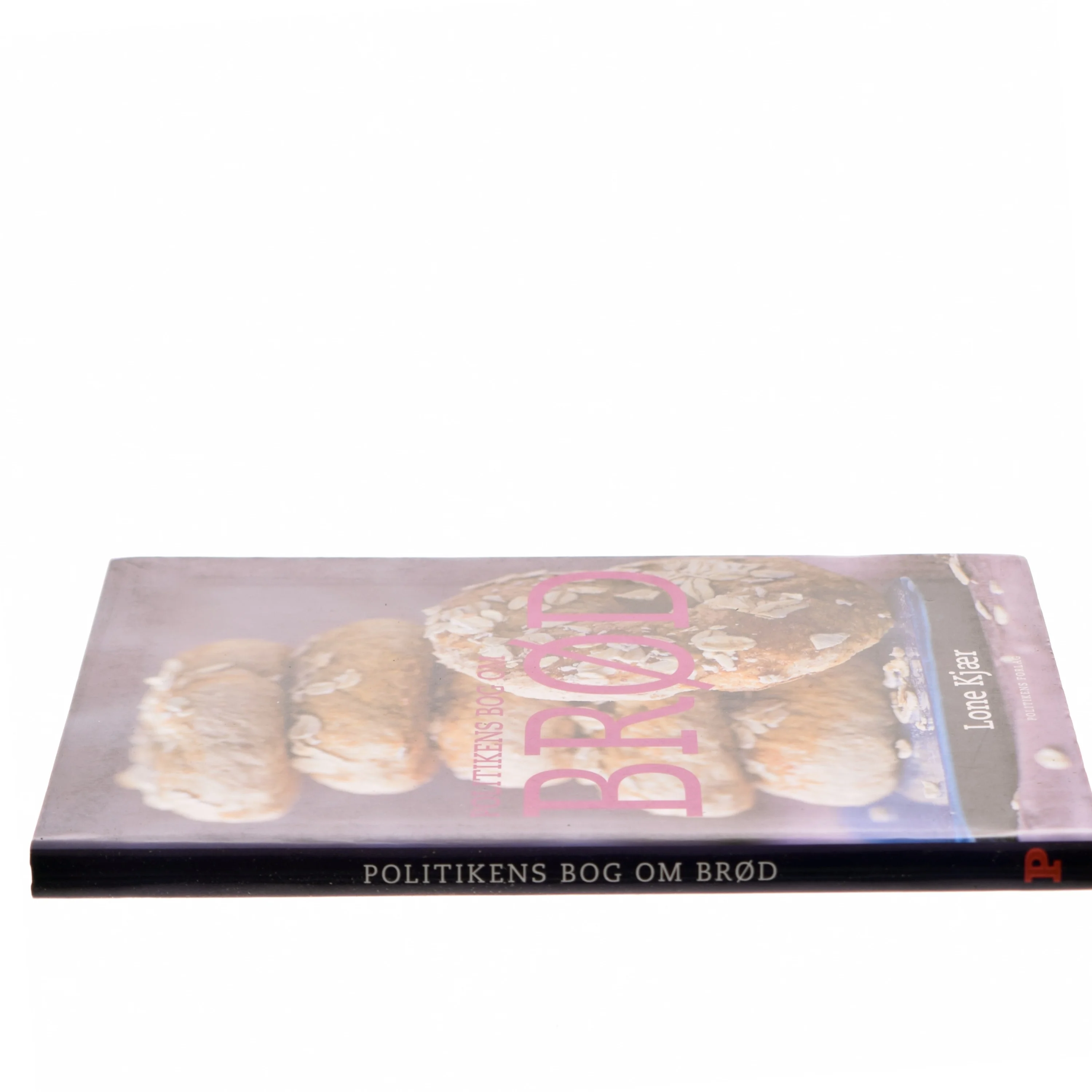 Politikens Bog om Brød af Lone Kjær (Bog)