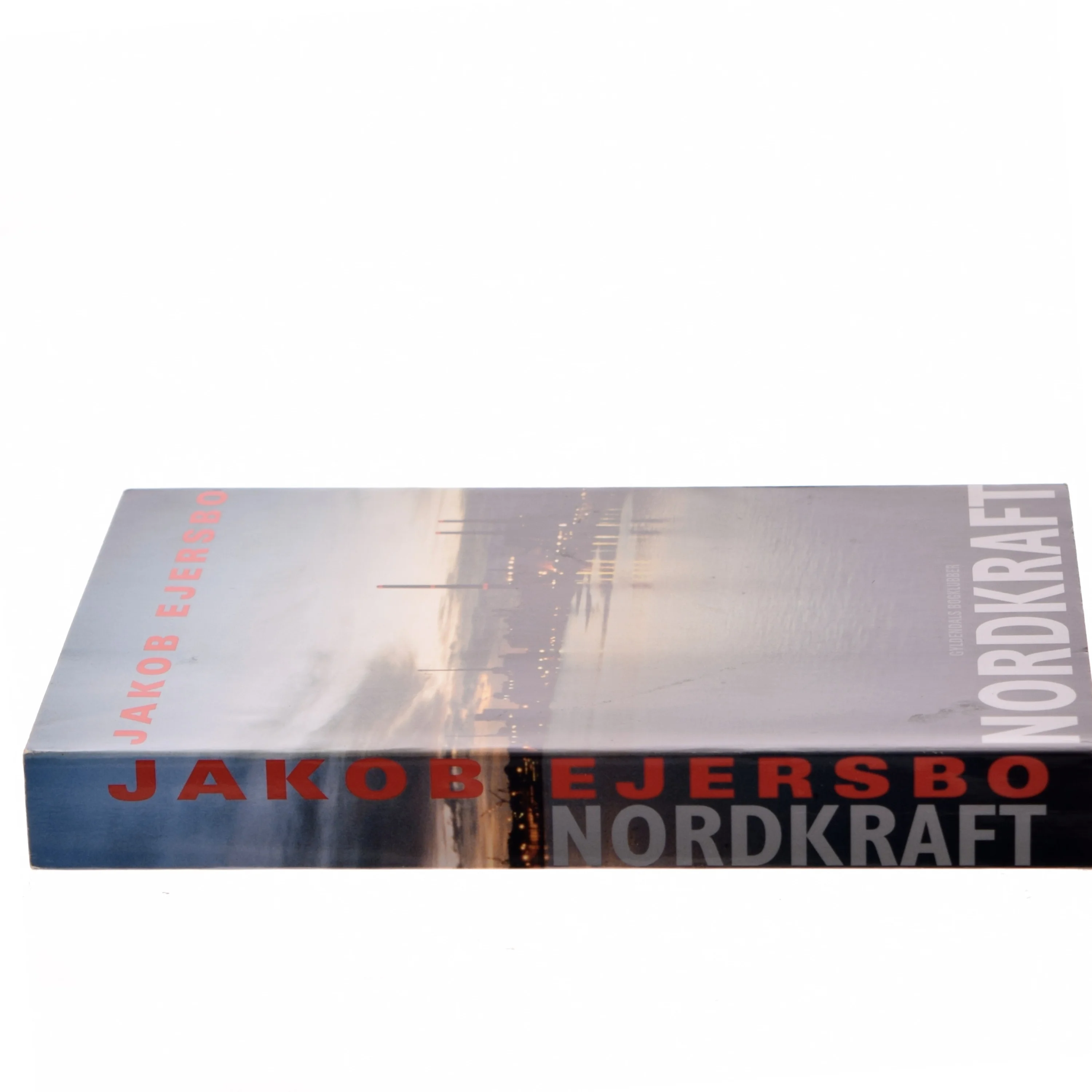 Nordkraft : roman af Jakob Ejersbo (Bog)