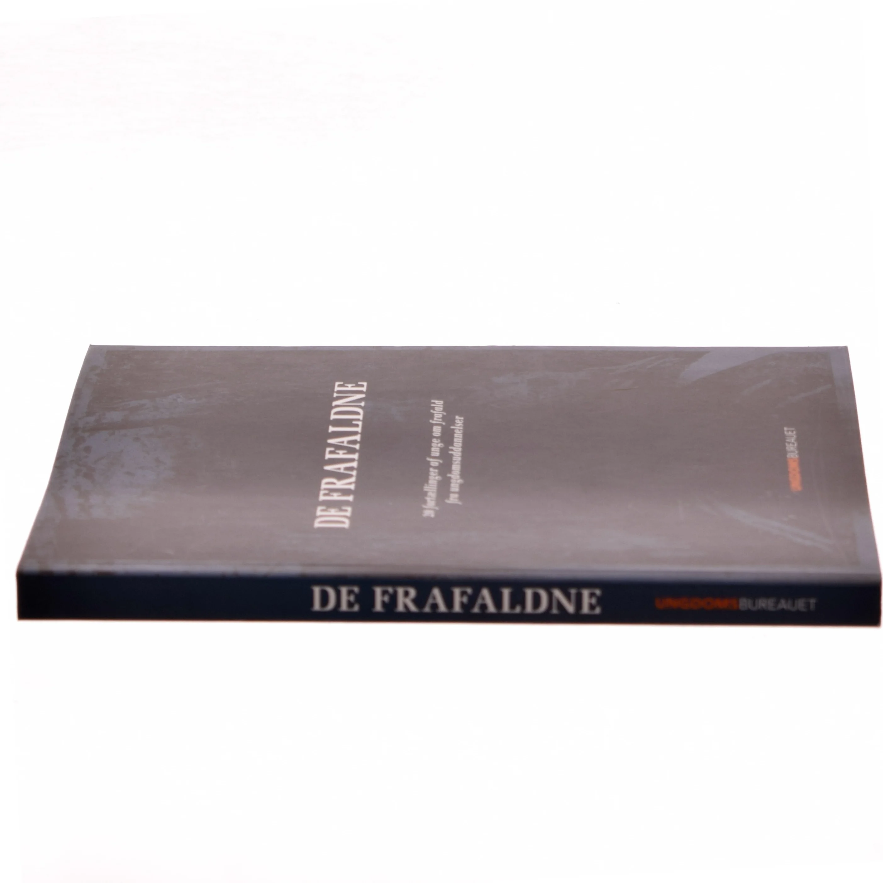 De frafaldne : 20 fortællinger af unge om frafald fra ungdomsuddannelser af UKENDT (Bog)