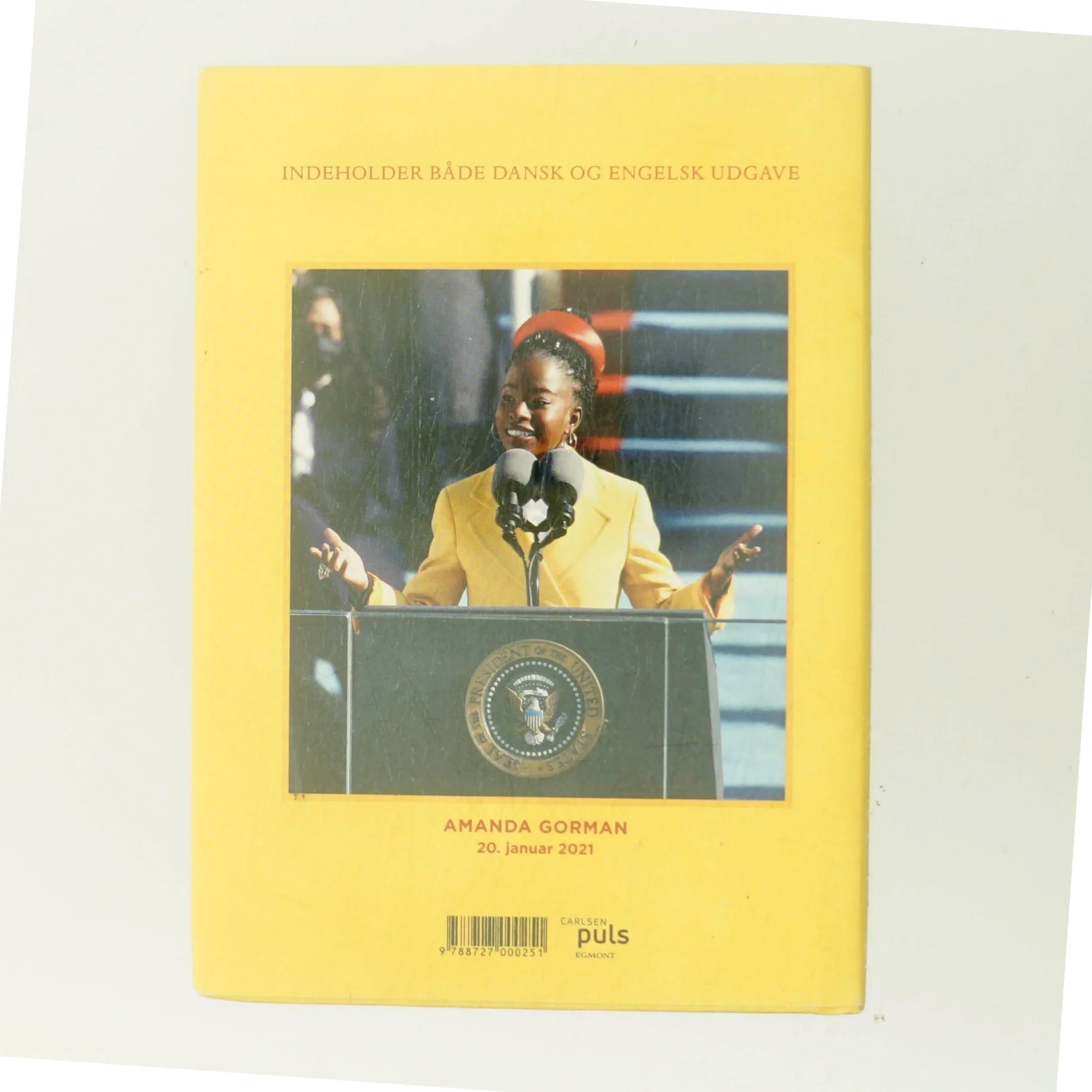 Bjerget vi bestiger : et digt til vores tid af Amanda Gorman (Bog)