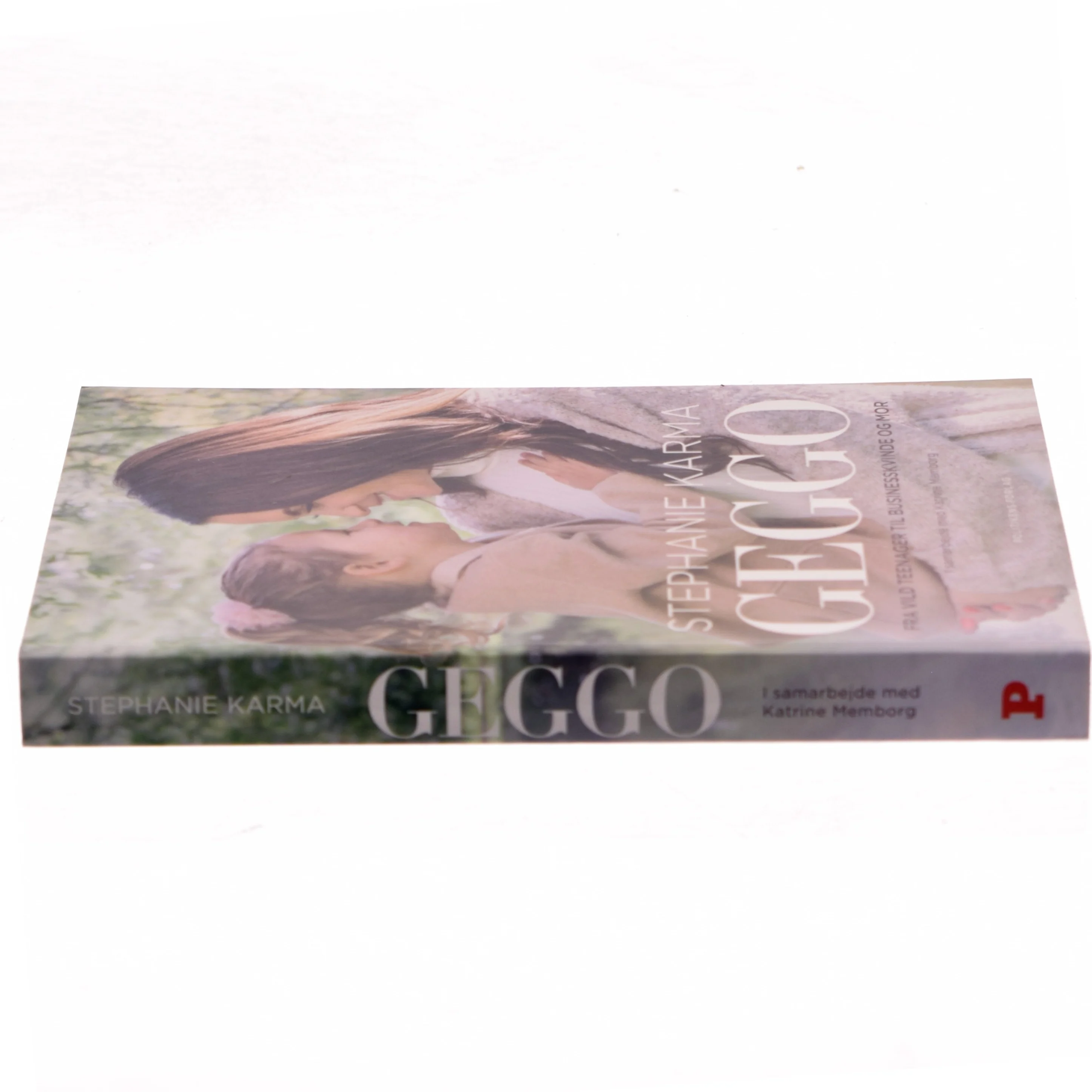 Geggo : fra vild teenager til businesskvinde og mor af Stephanie Karma (f. 1990-04-14) (Bog)