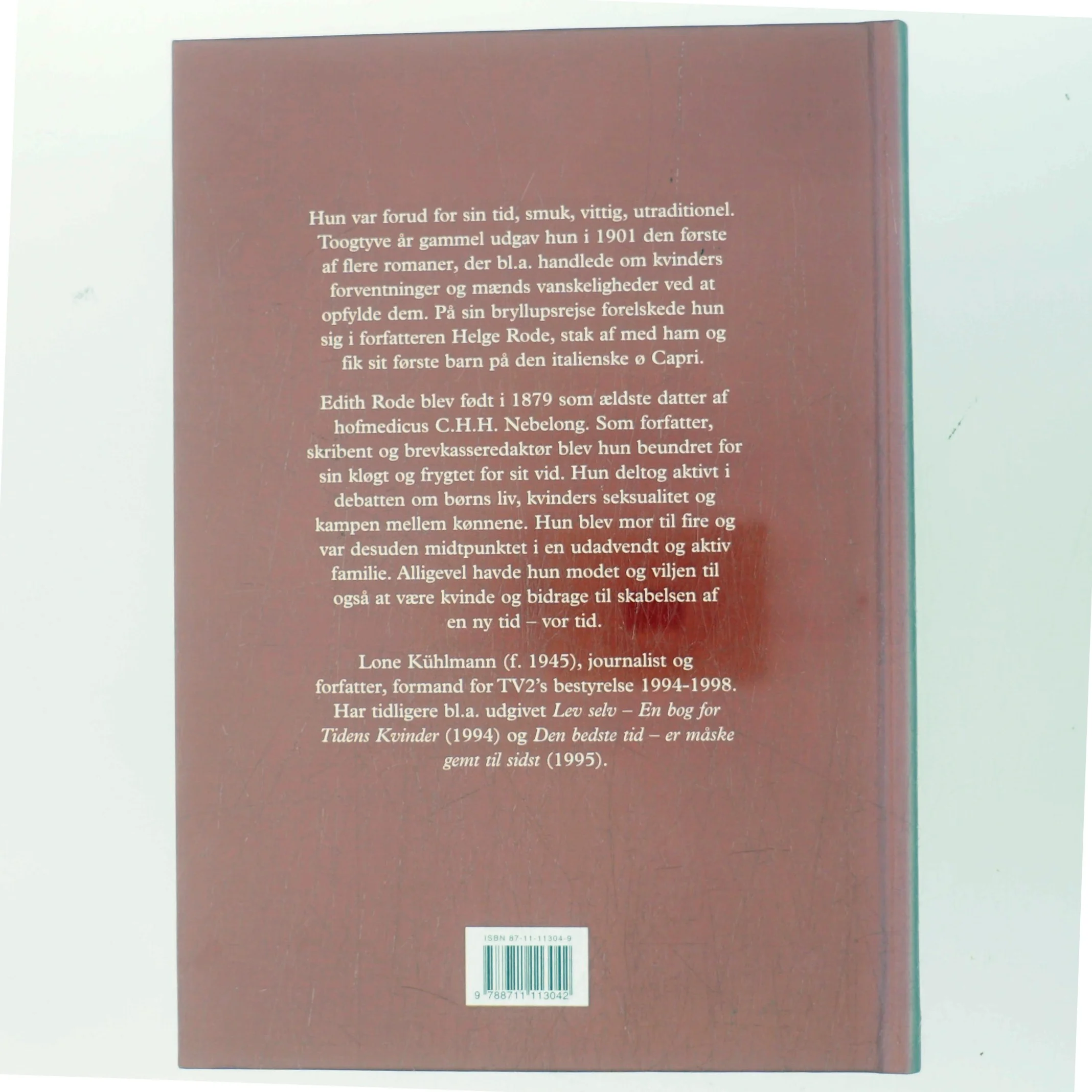 Mod og vilje : portræt af Edith Rode af Lone Kühlmann (Bog)