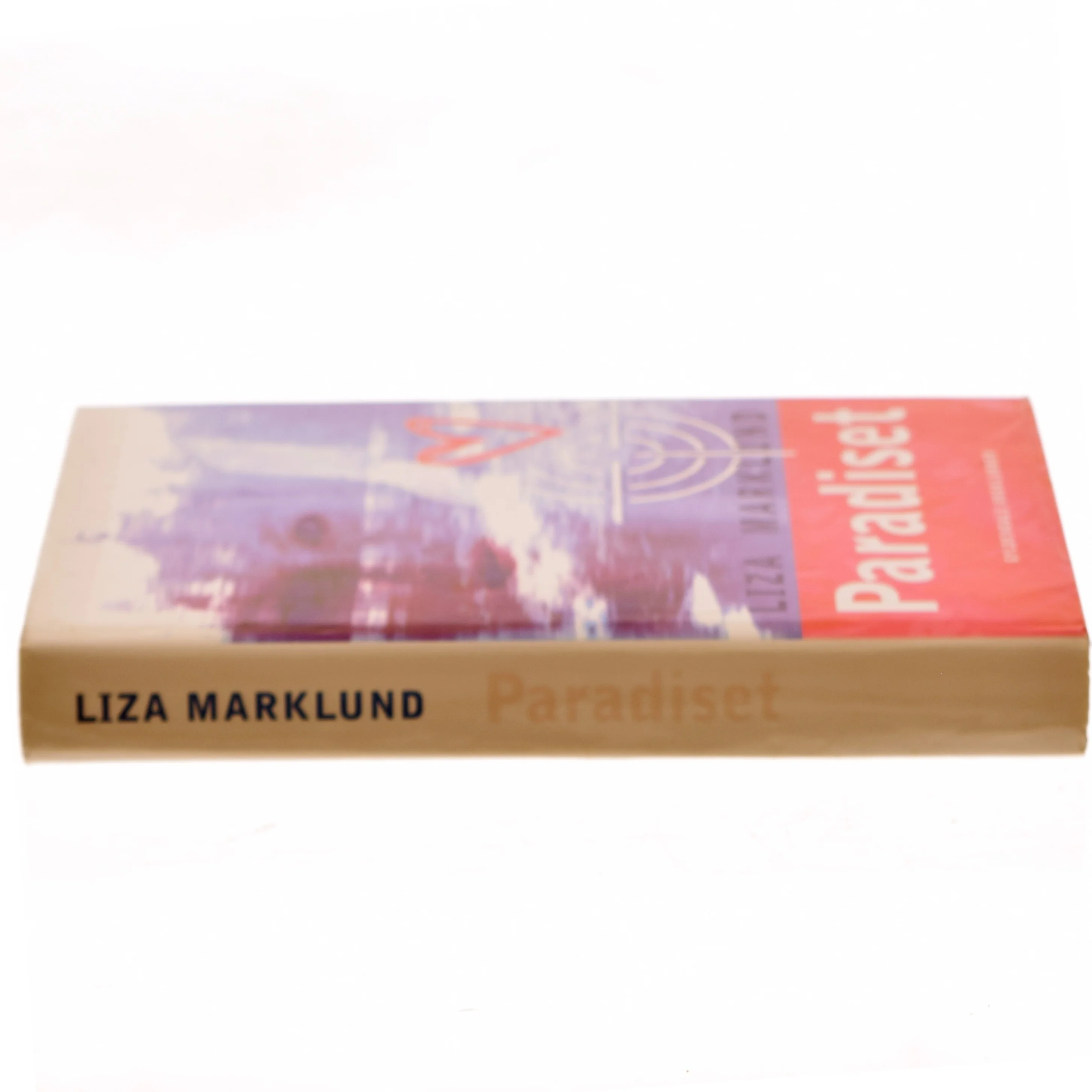 Paradiset af Liza Marklund (Bog)