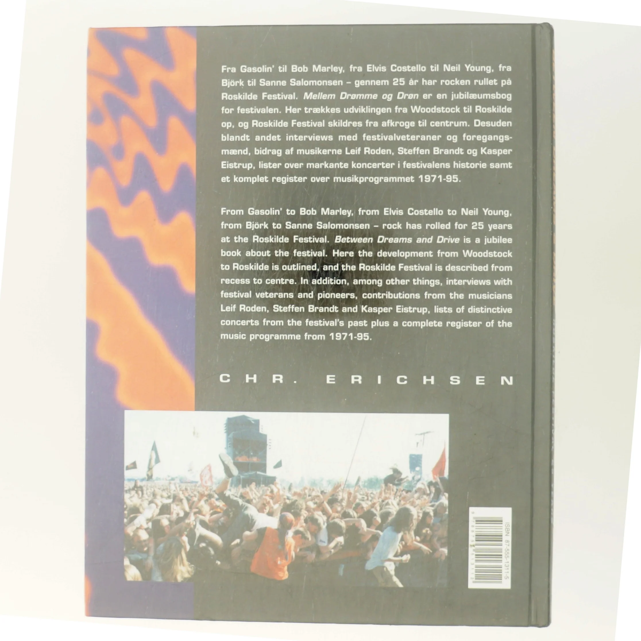 Mellem drømme & drøn : Roskilde Festival 25 år af Anders Rou Jensen (Bog)