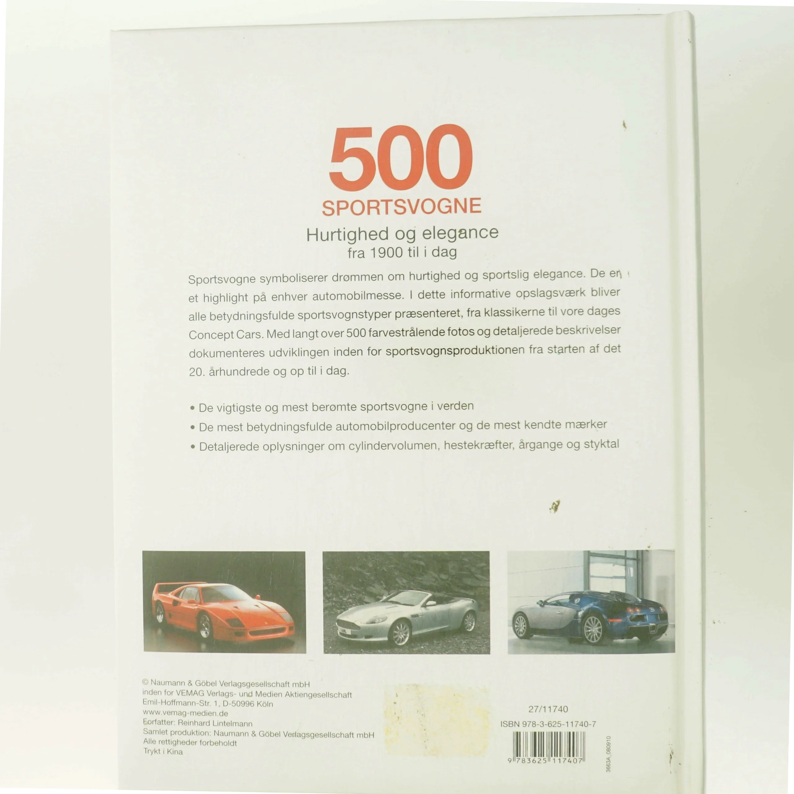 500 sportsvogne; Hurtighed og elegance fra 1900 til i dag Naumann & Göbel Verlagsgesellschaft mbH af Reinhard Lintelmann (Bog)