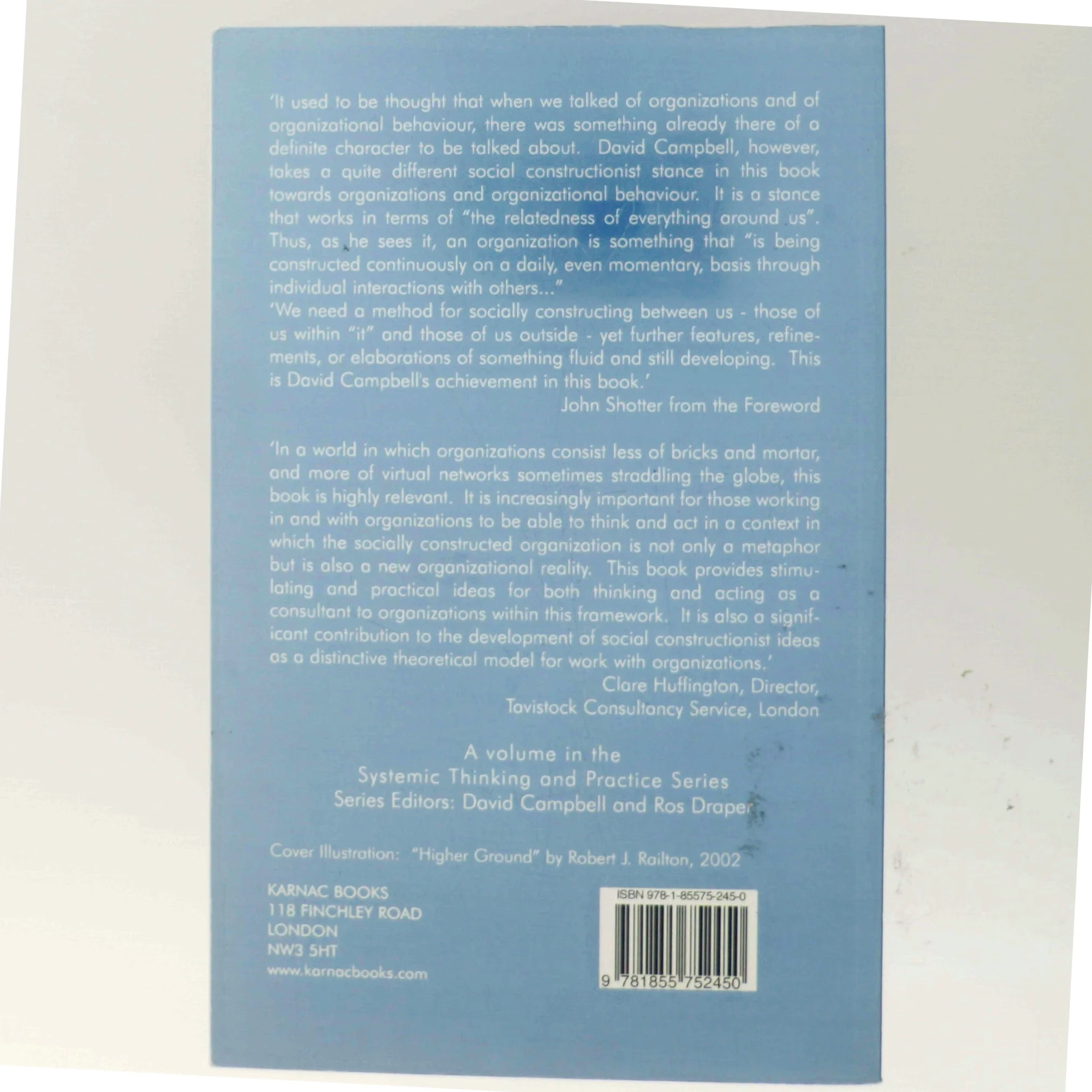 The Socially Constructed Organization af David Campbell (Bog)