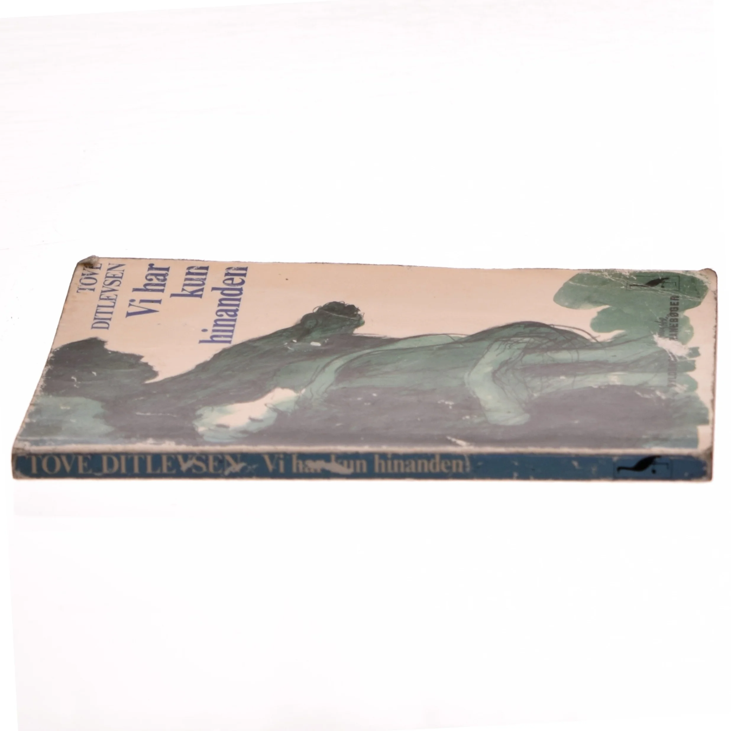 Vi har kun hinanden af Tove Ditlevsen (Bog)