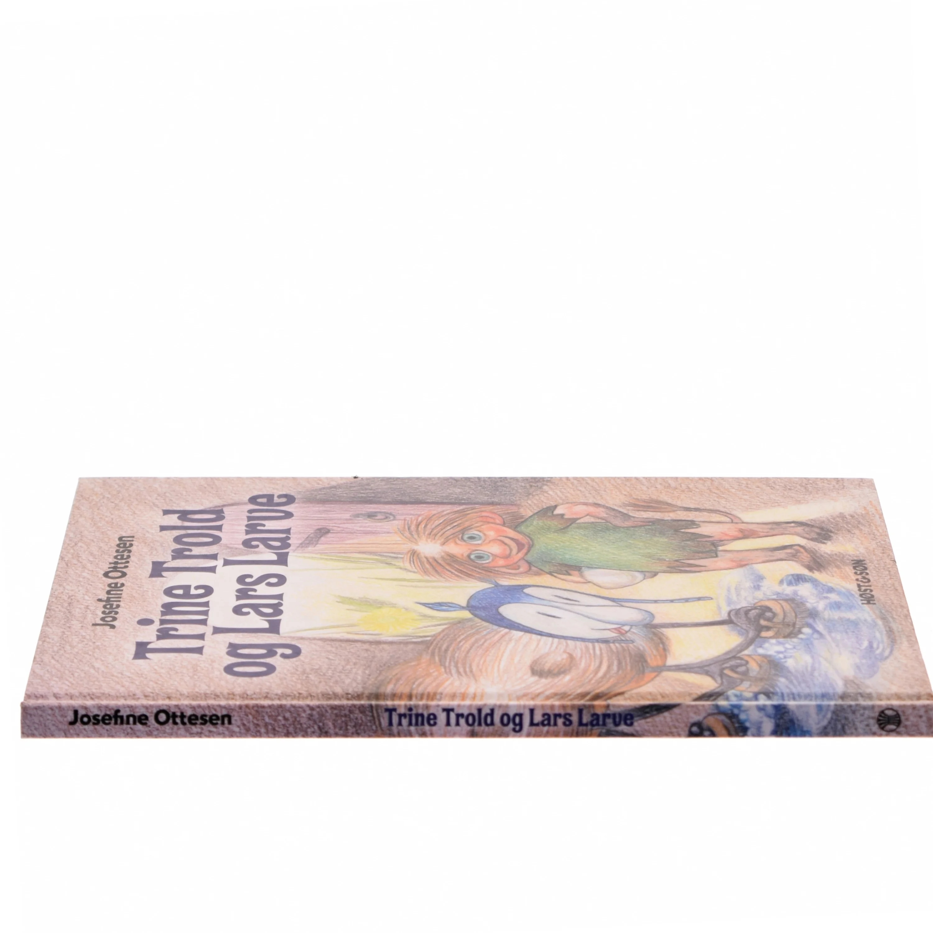 Trine Trold og Lars Larve af Josefine Ottesen (Bog)