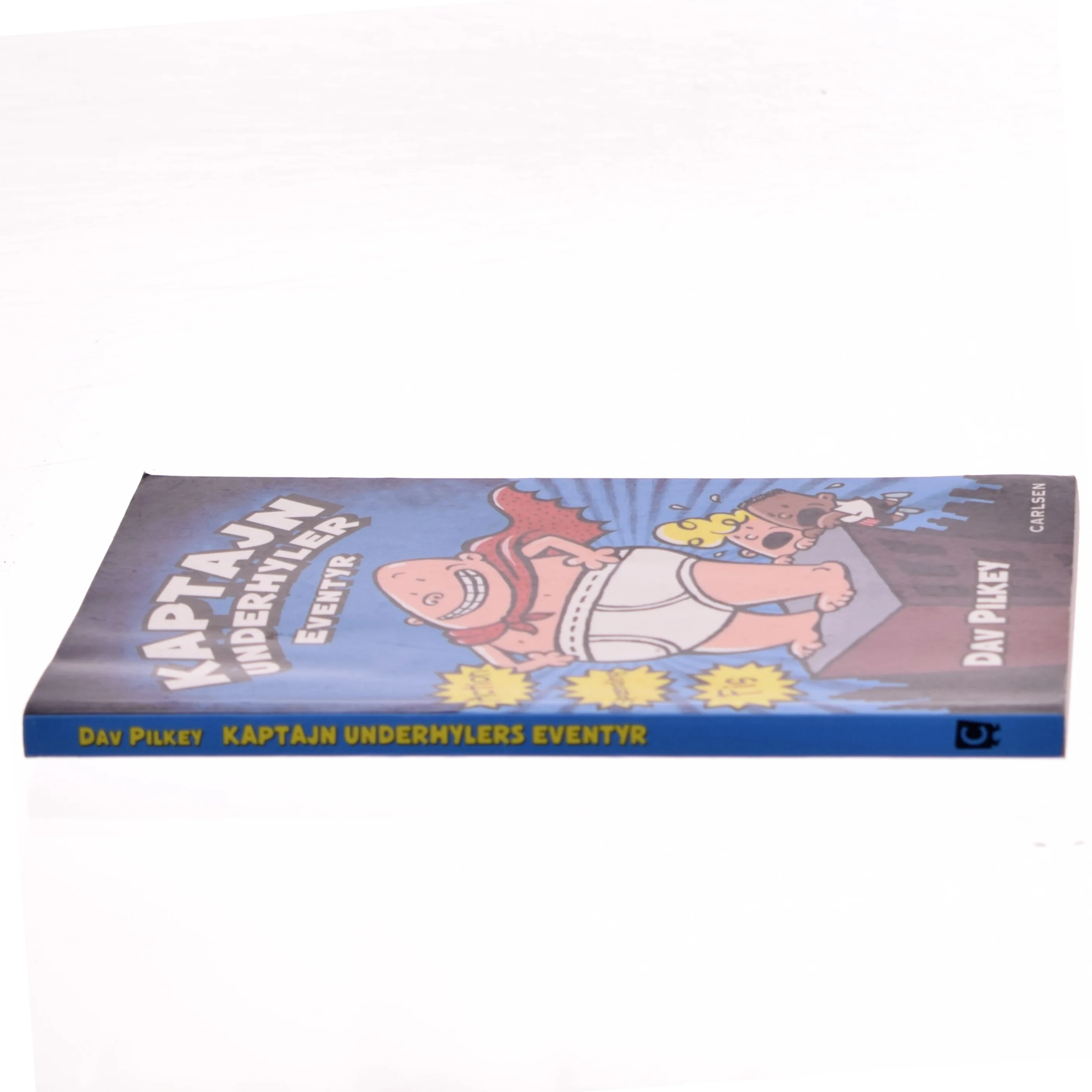 Kaptajn Underhylers eventyr : den første heltefortælling af Dav Pilkey (Bog)