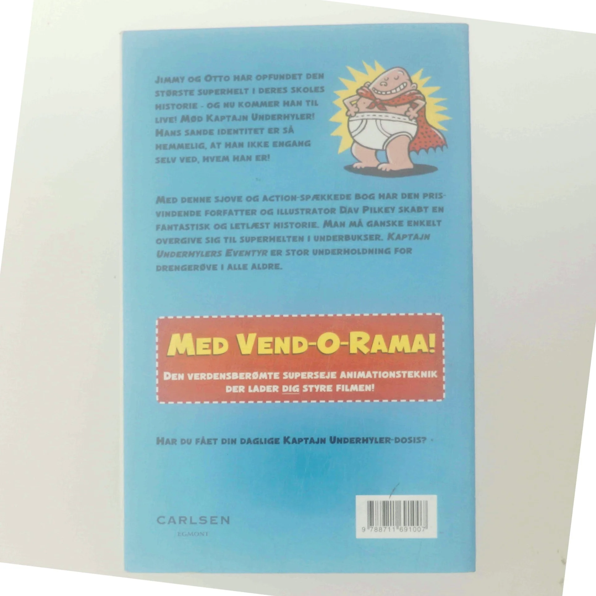 Kaptajn Underhylers eventyr : den første heltefortælling af Dav Pilkey (Bog)