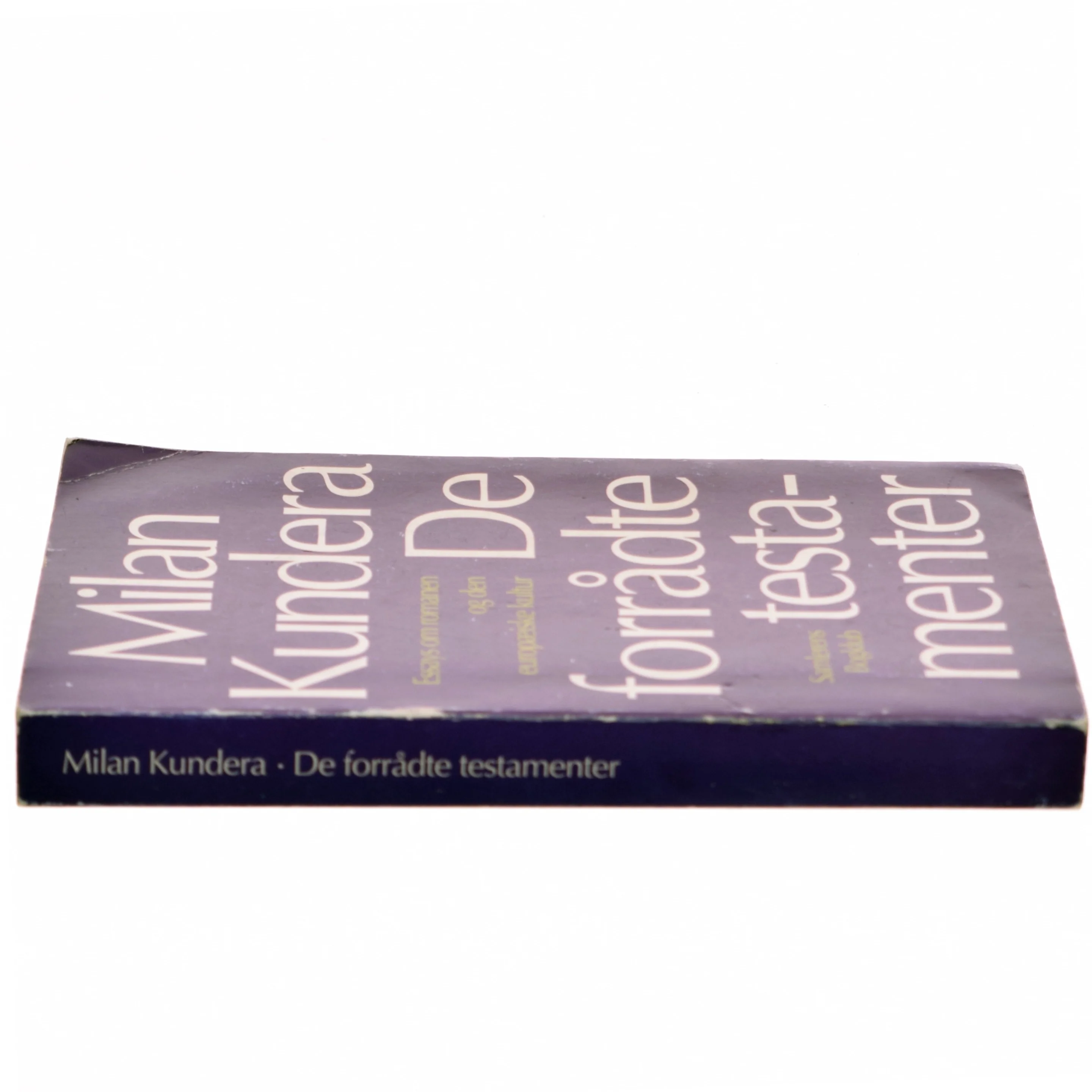 De forrådte testamenter af Milan Kundera (Bog)