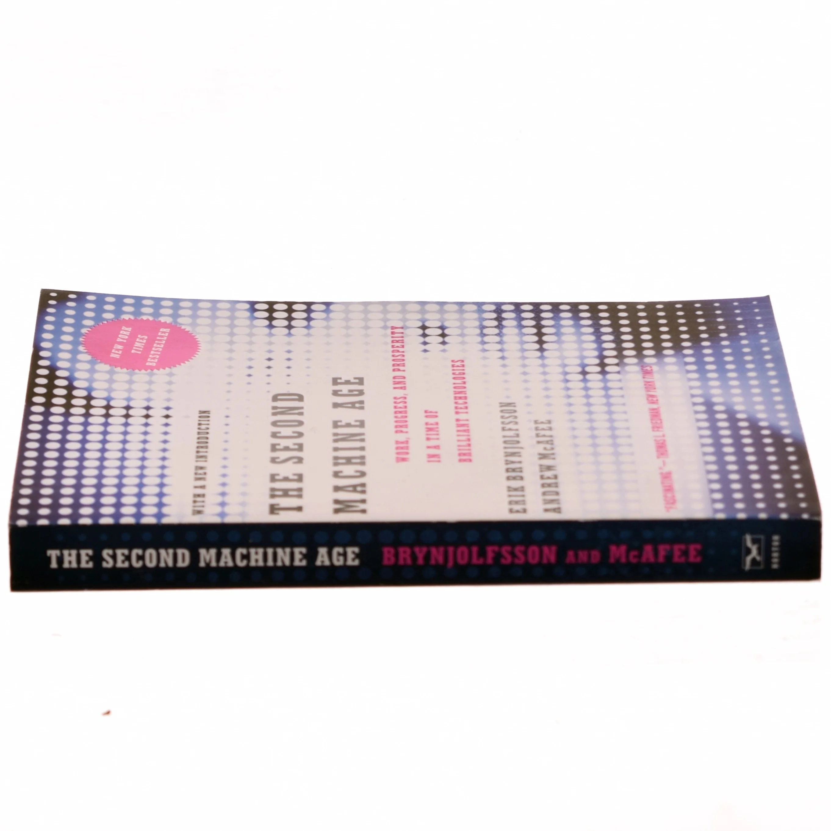 The second machine age : work, progress, and prosperity in a time of brilliant technologies (Bog)