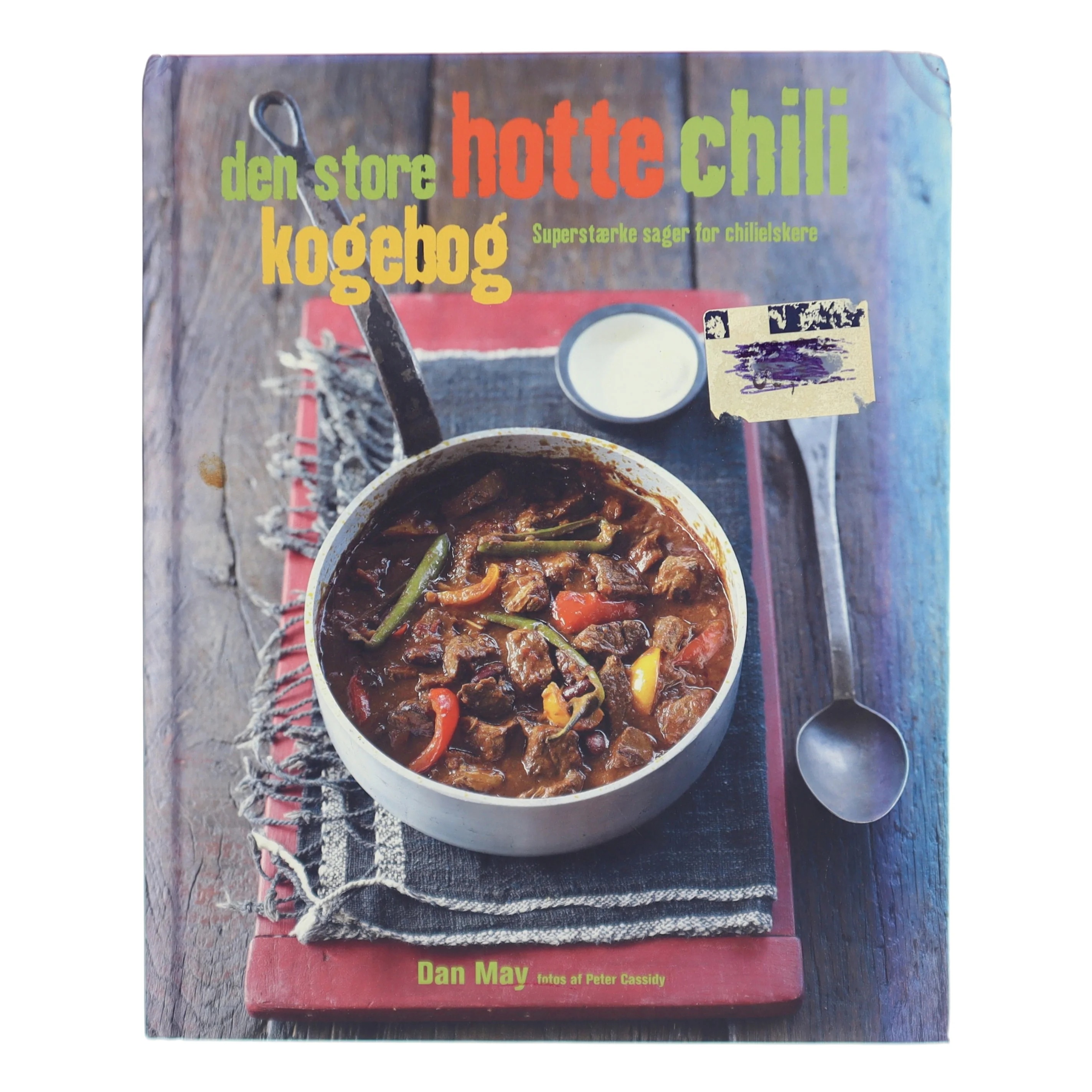 Den store hotte chili kogebog af Dan May (Bog)