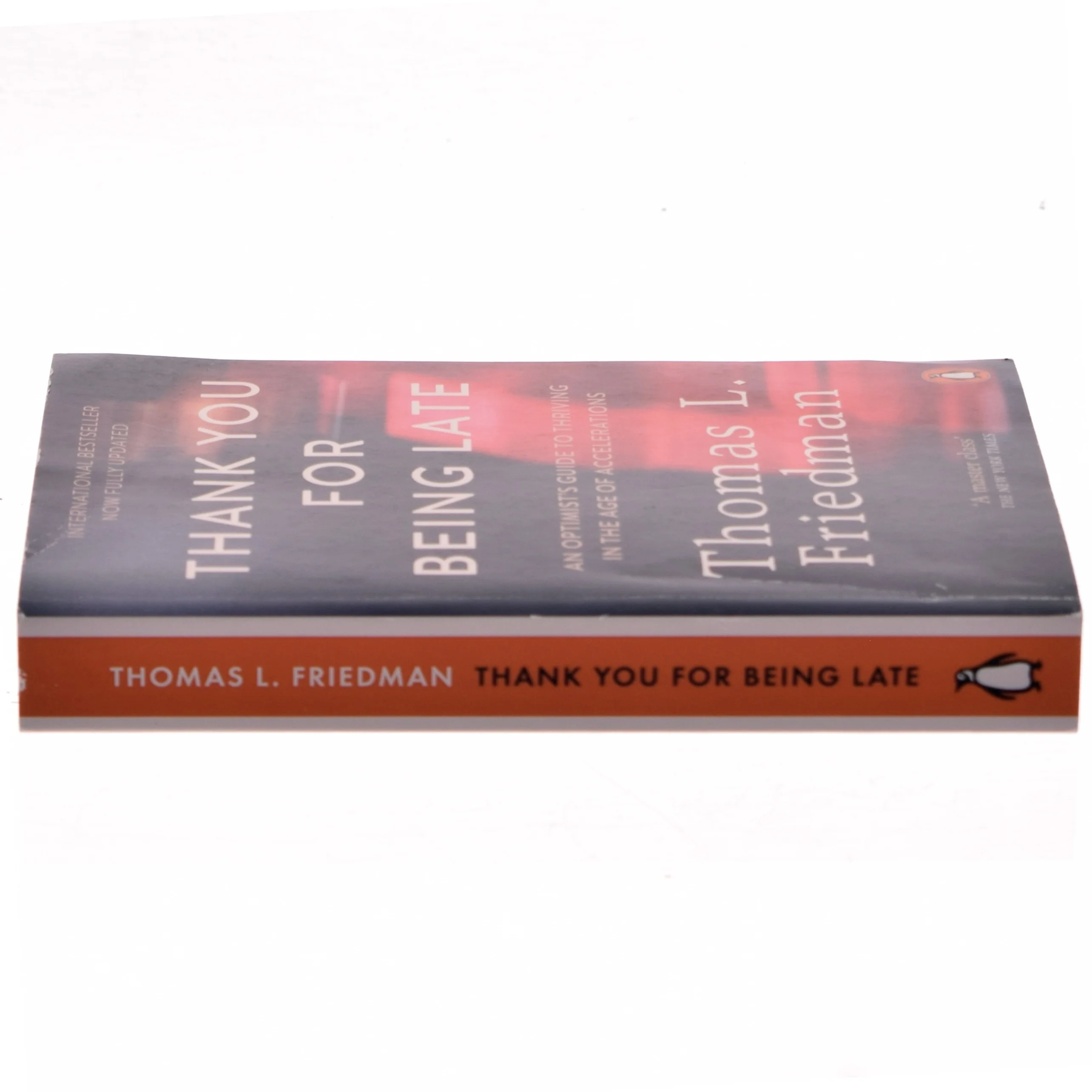 Thank You for Being Late af Thomas L. Friedman (Bog)