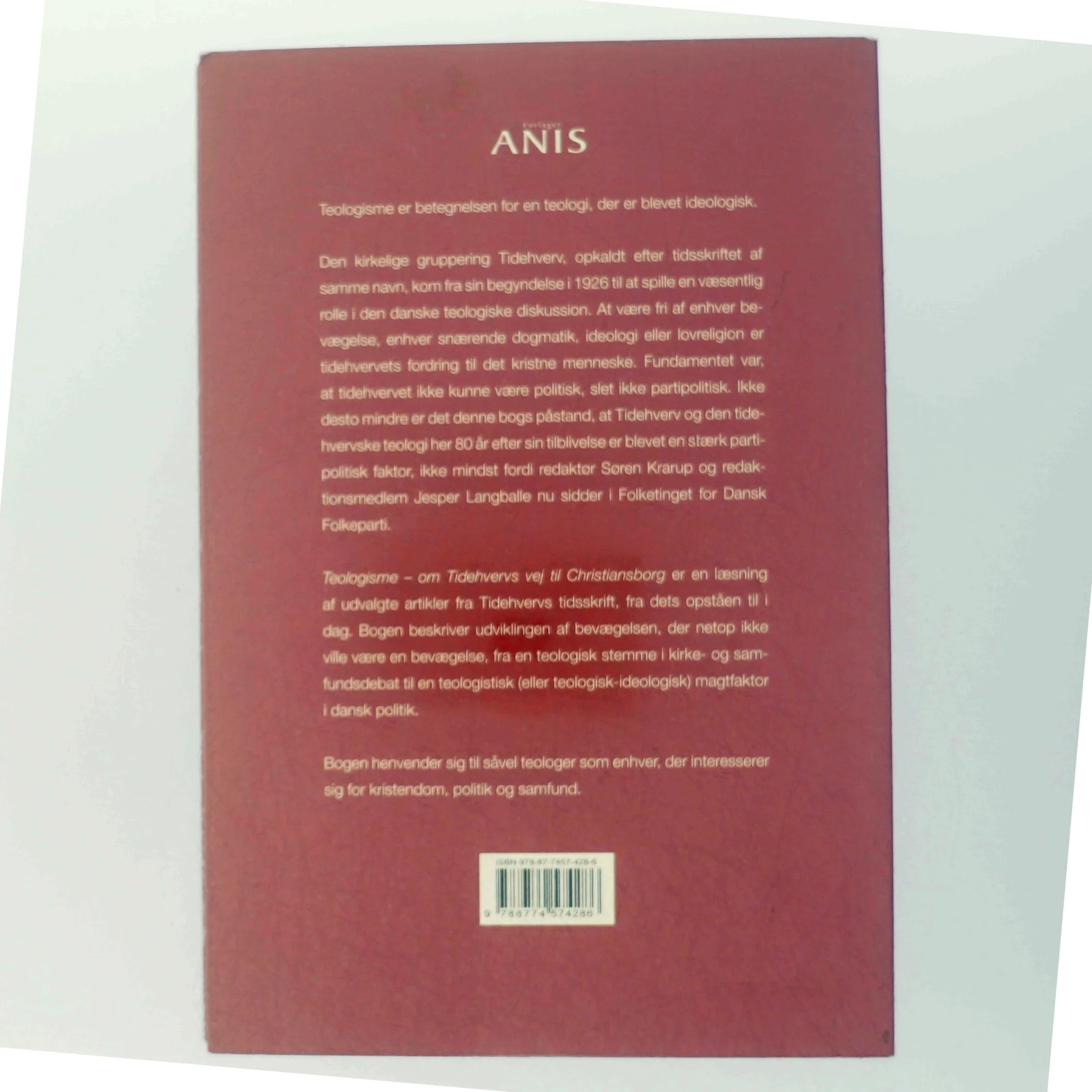 Teologisme : om Tidehvervs vej til Christianborg af Mette Kathrine Grosbøll (Bog)