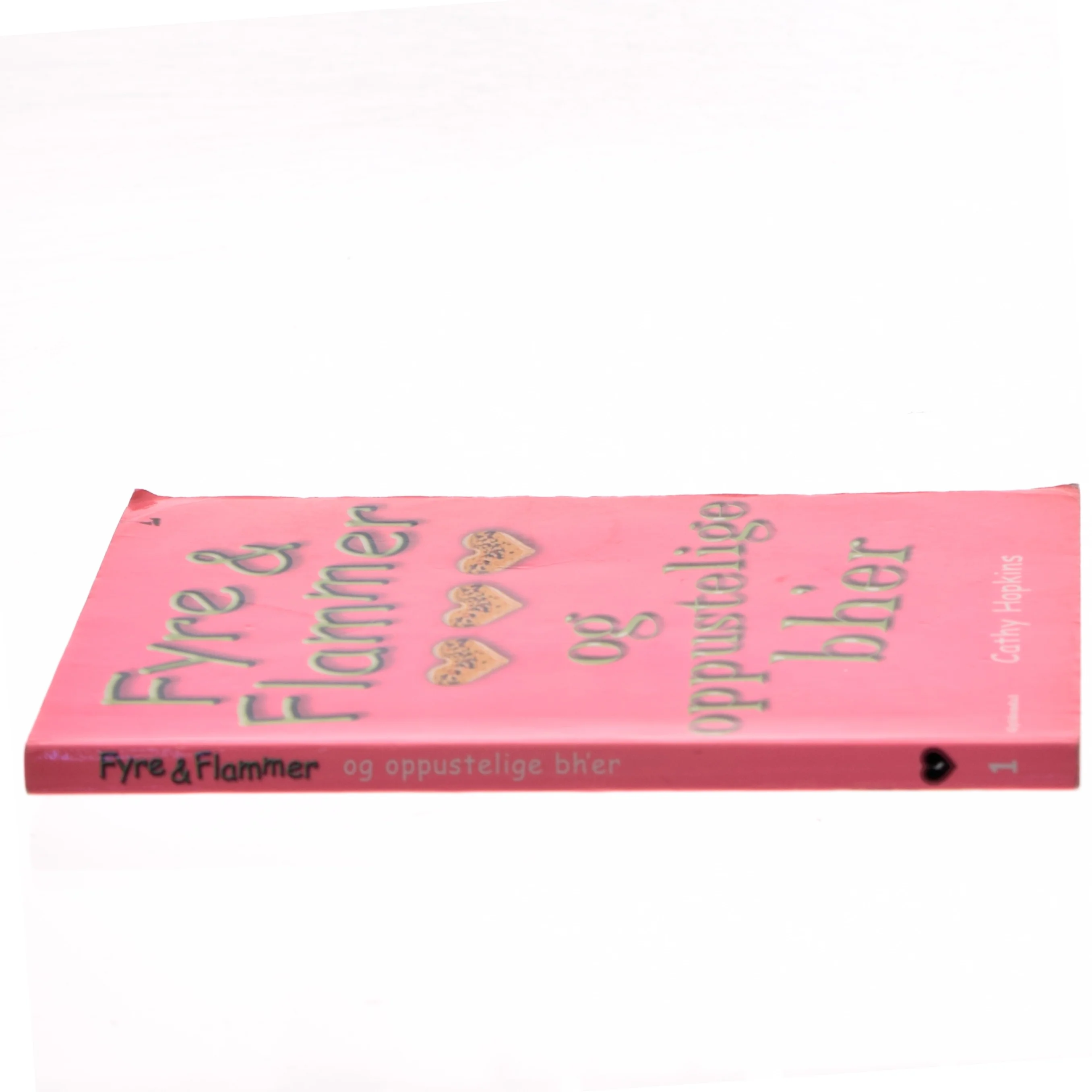 Fyre & Flammer og oppustelige bh'er af Cathy Hopkins (Bog)