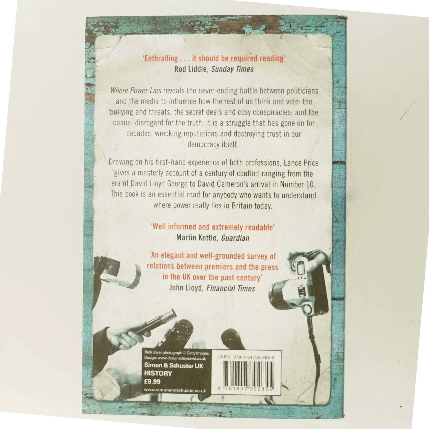 Where power lies : prime ministers v. the media af Lance Price (Bog)