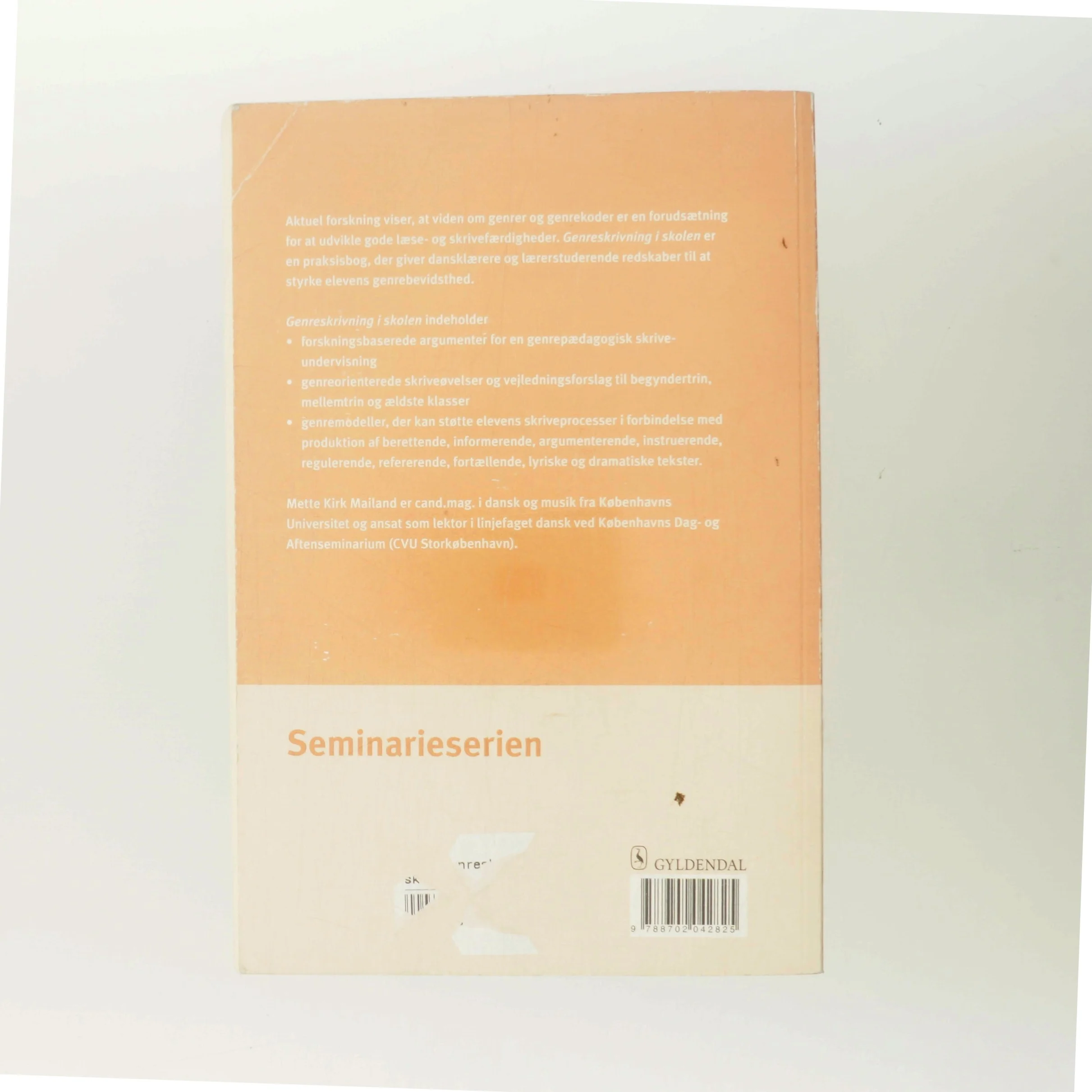 Genreskrivning i skolen af Mette Kirk Mailand (Bog)