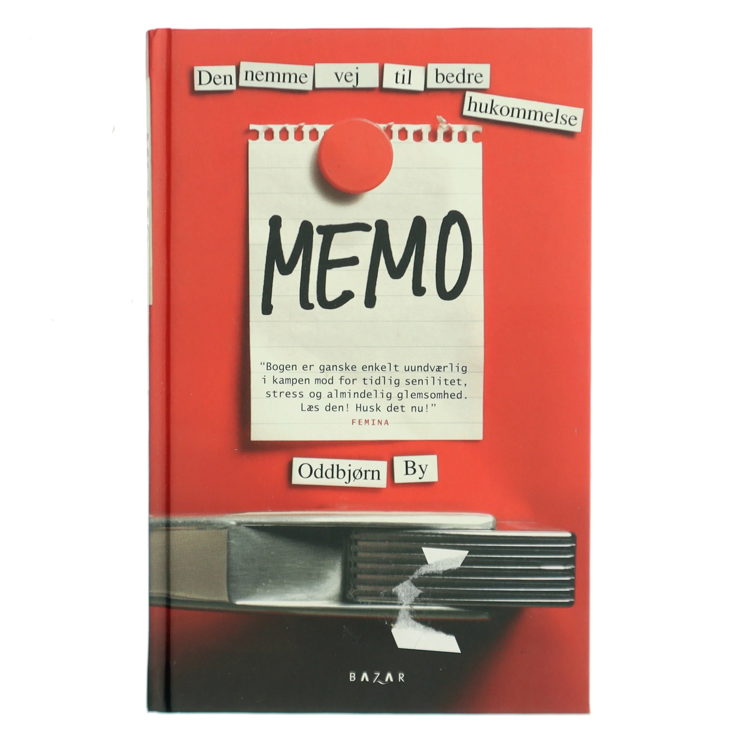 Memo : den nemme vej til bedre hukommelse af Oddbjørn By (Bog)