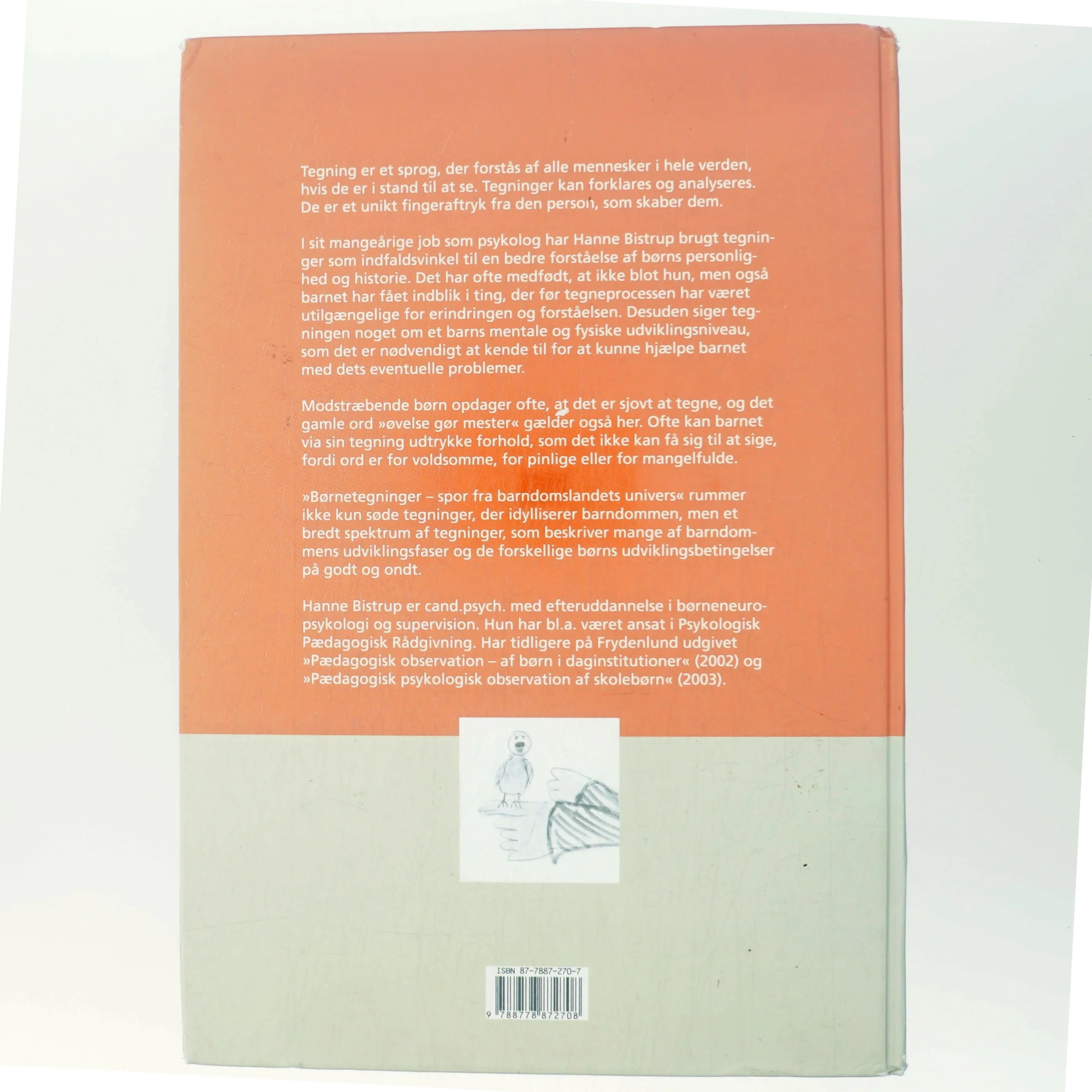 Børnetegninger : spor fra barndomslandets univers af Hanne Bistrup (Bog)