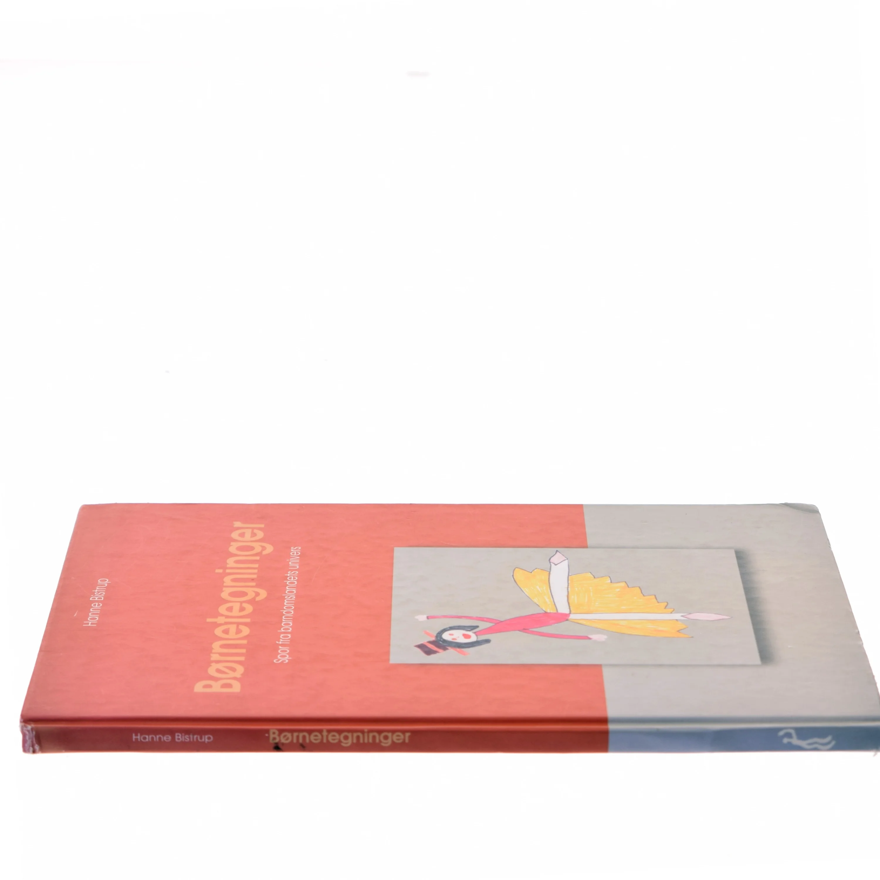 Børnetegninger : spor fra barndomslandets univers af Hanne Bistrup (Bog)