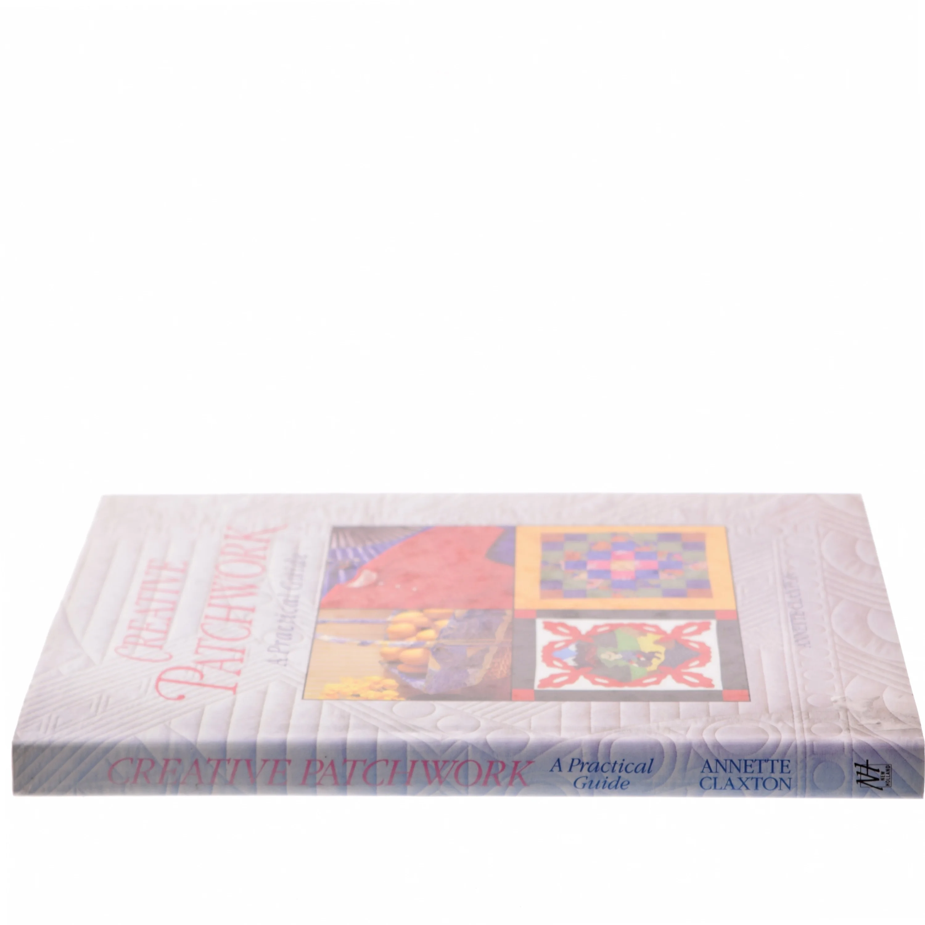 Creative Patchwork af Annette Claxton (Bog)