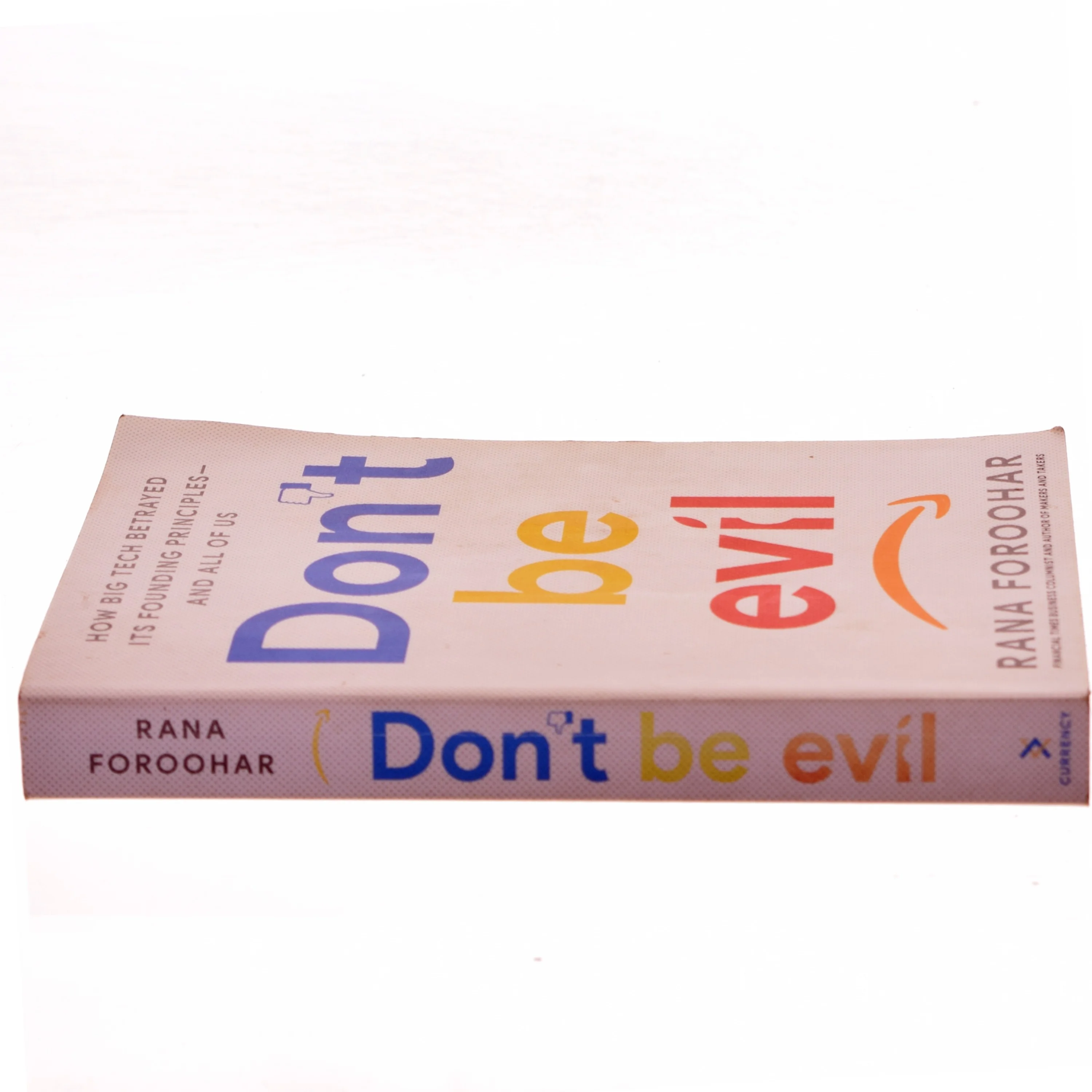 Don't be Evil af Rana Foroohar (Bog)