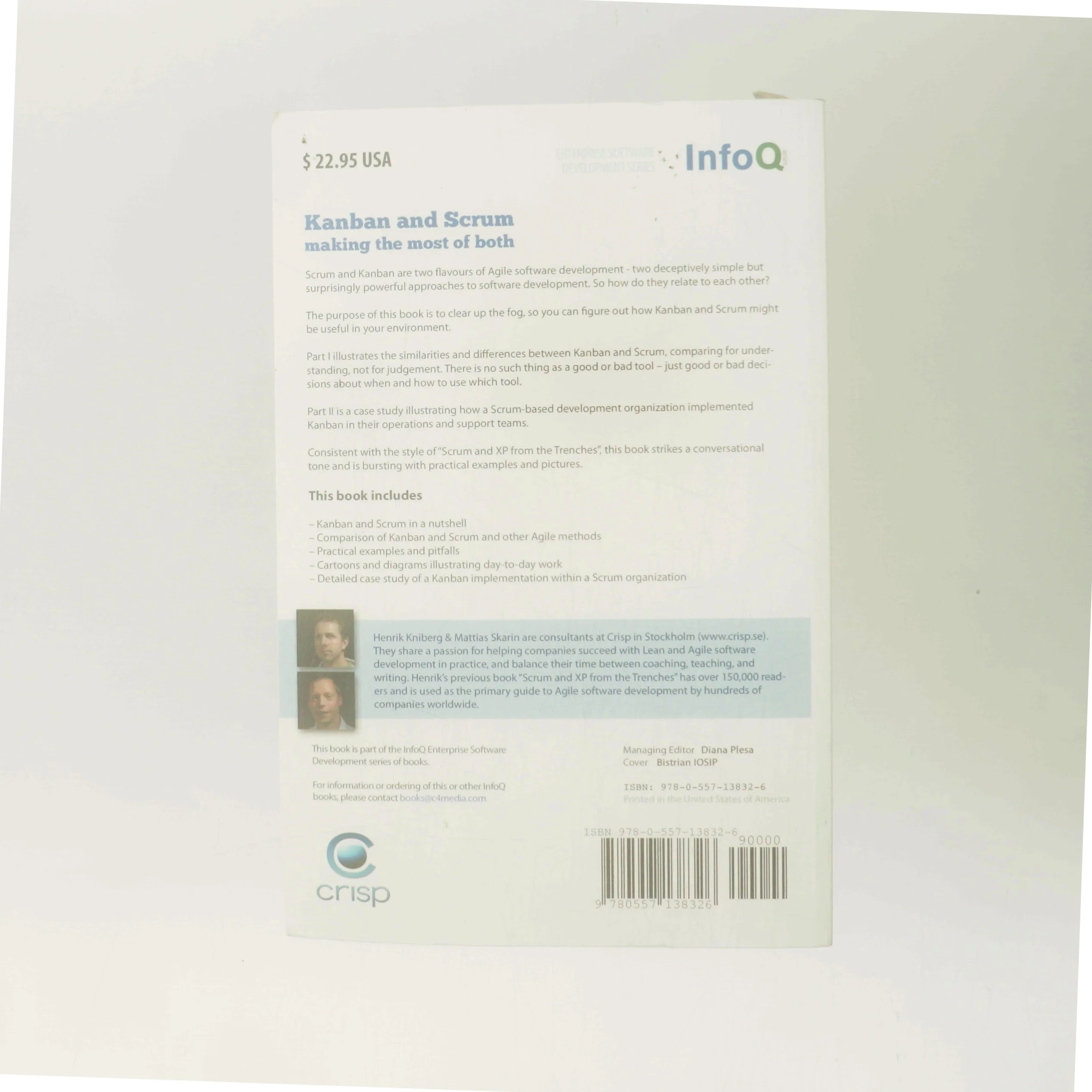 Kanban and Scrum : making the most of both af Henrik Kniberg (Bog)