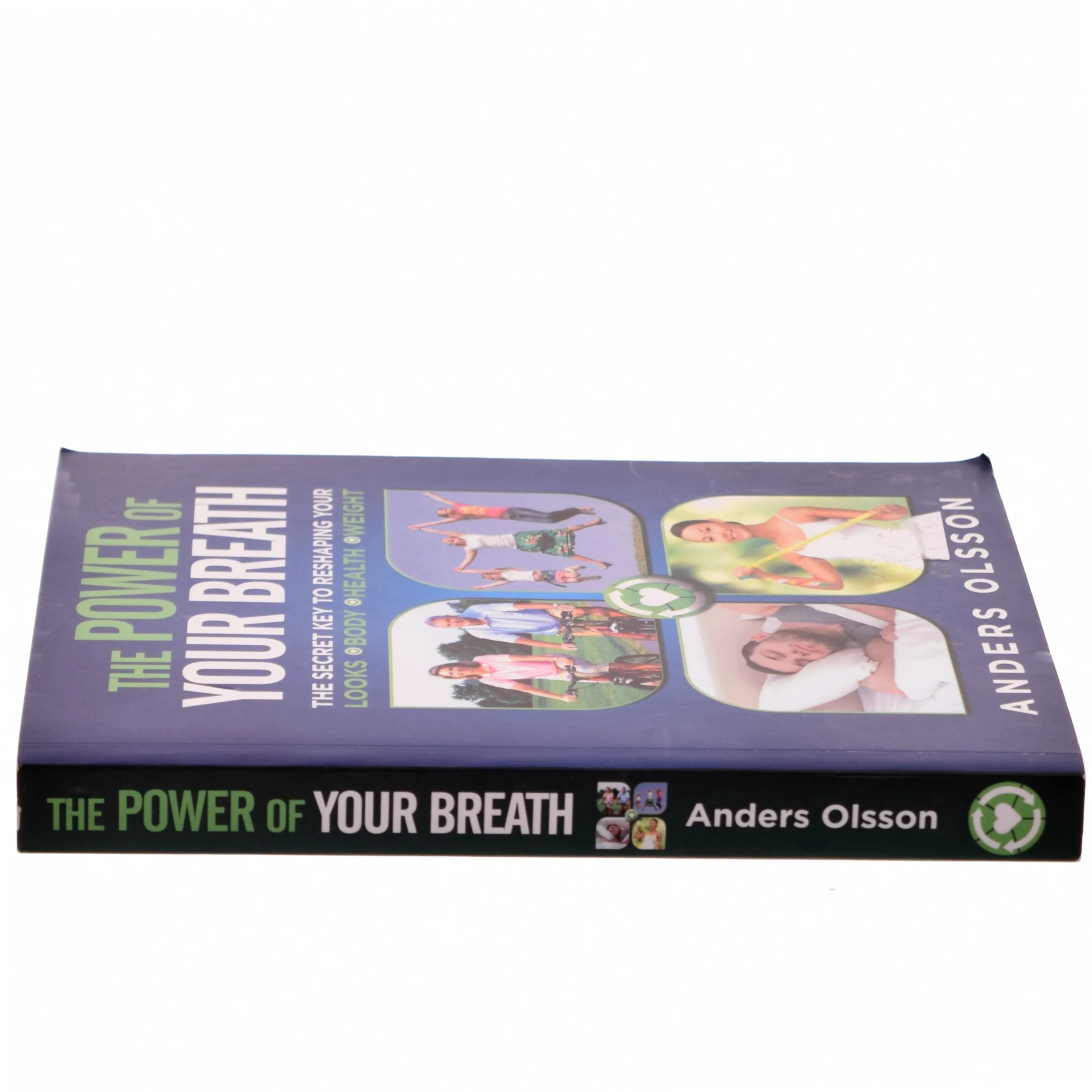 The Power of Your Breath af Anders Olsson (Bog)