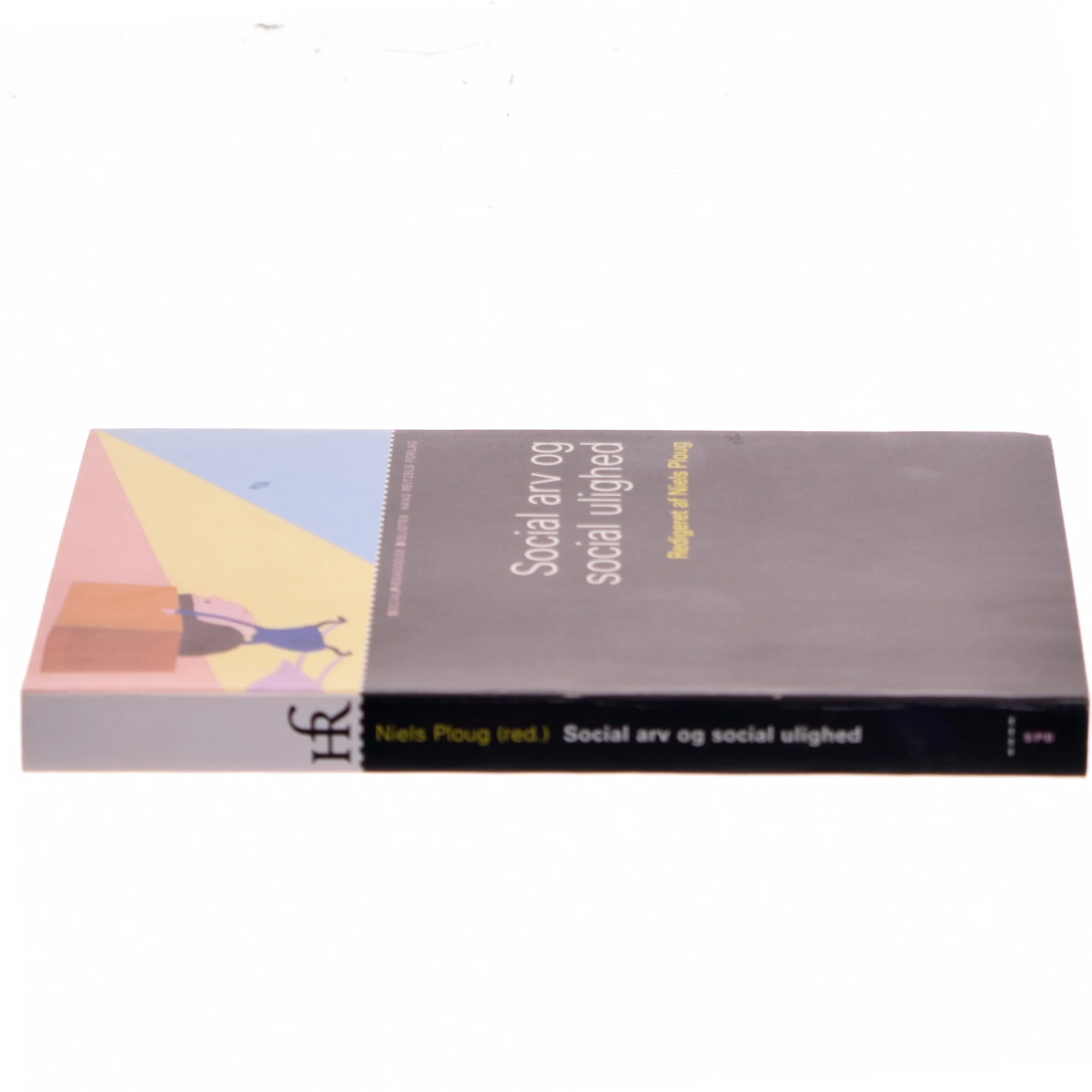 Social arv og social ulighed af Niels Ploug (Bog)