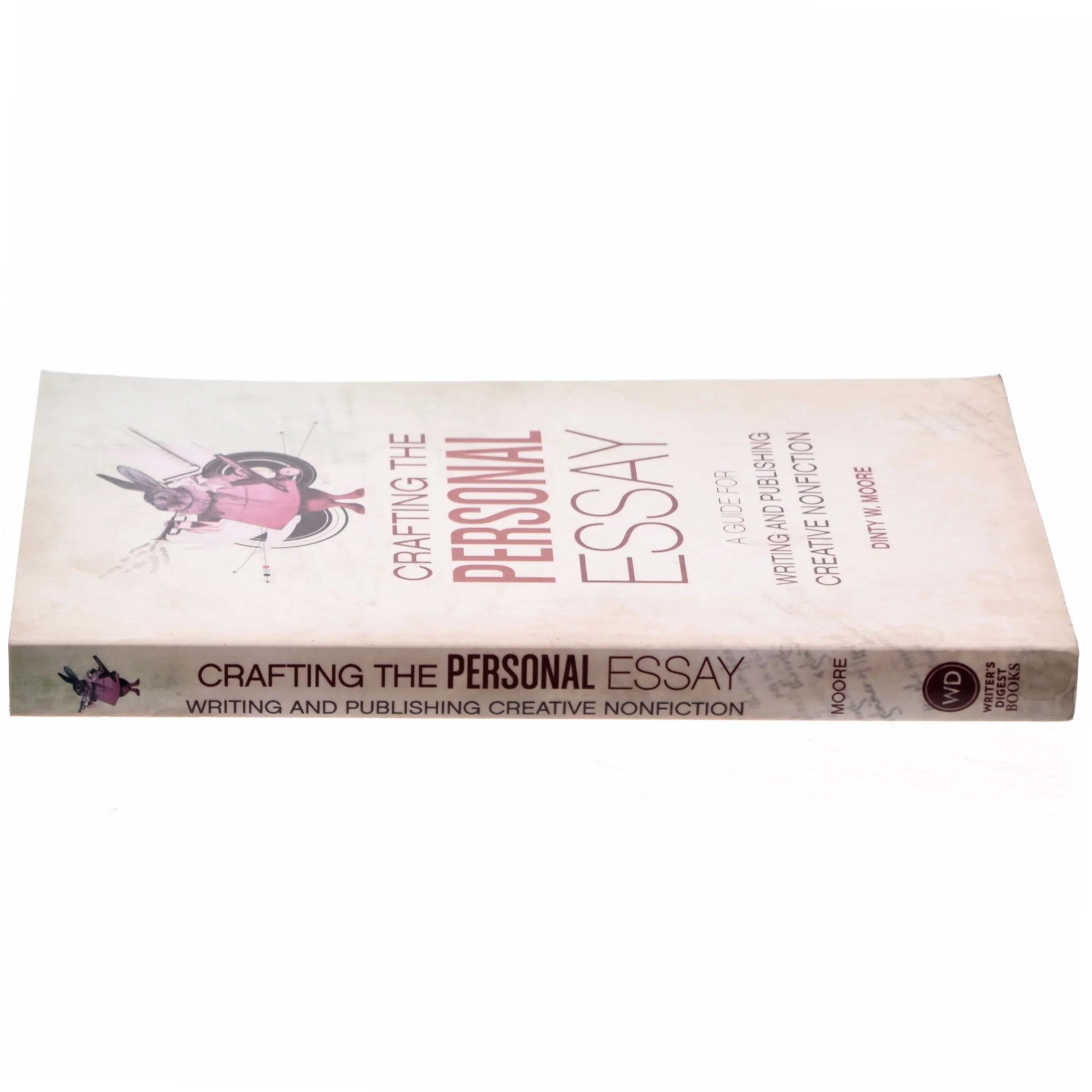 Crafting The Personal Essay af Dinty W. Moore (Bog)