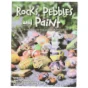Rocks, Pebbles and Paint, Bog fra SpiceBox