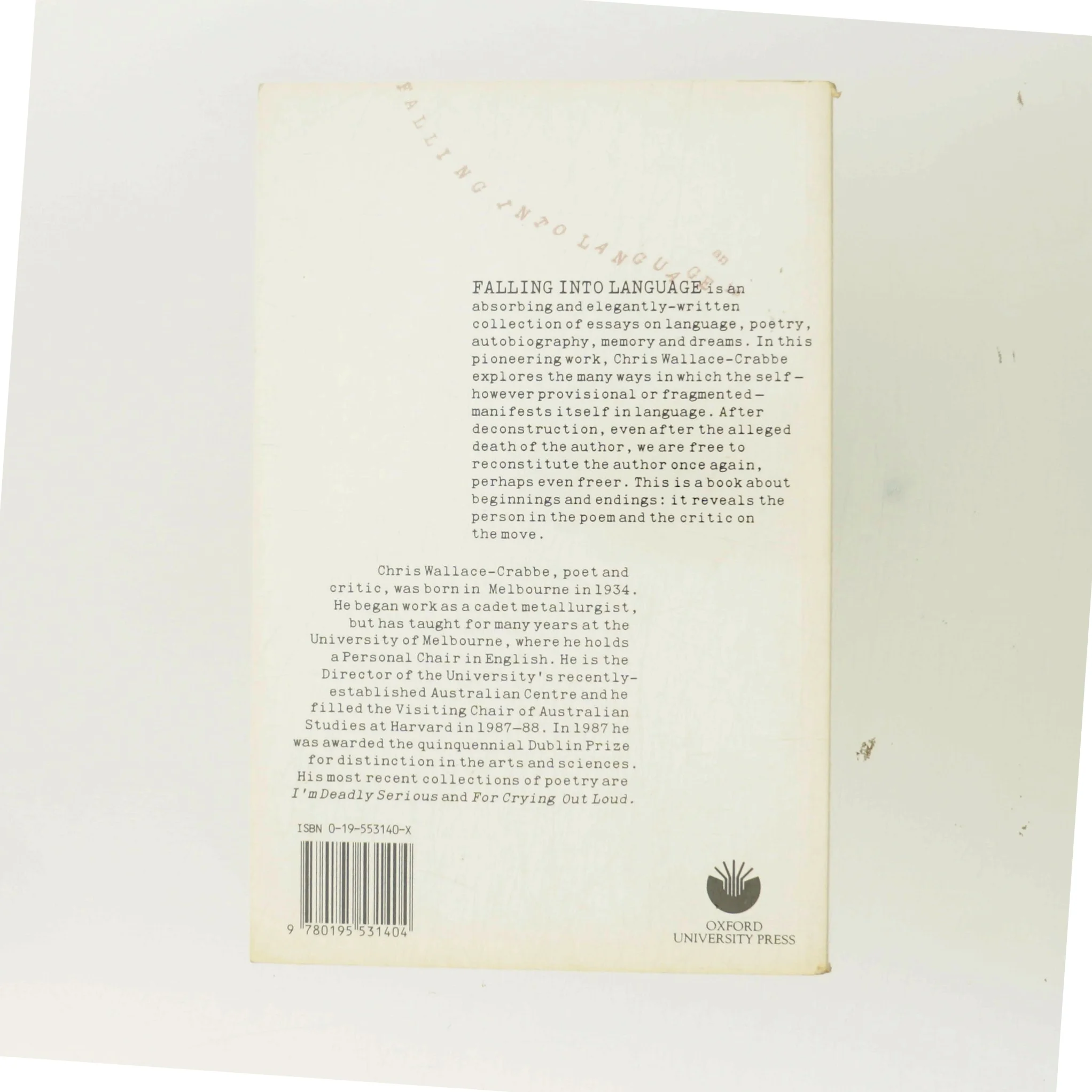 Falling into language af Chris Wallace-Crabbe (1934) (Bog)