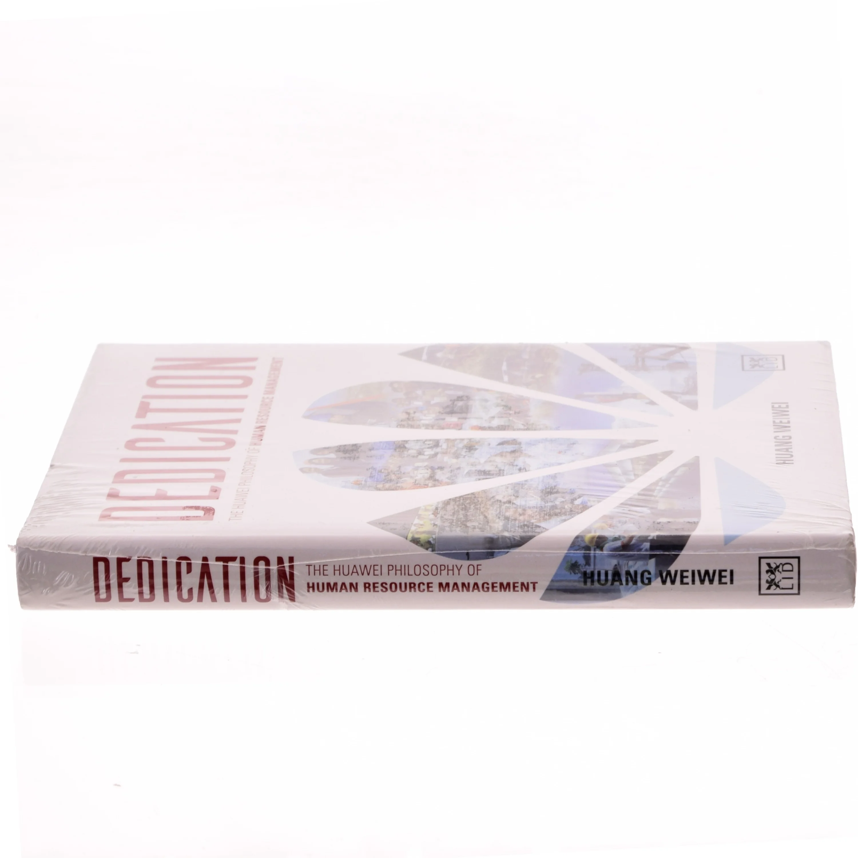 Dedication The Secrets of Huawei's Success af Huang Weiwei (Bog)