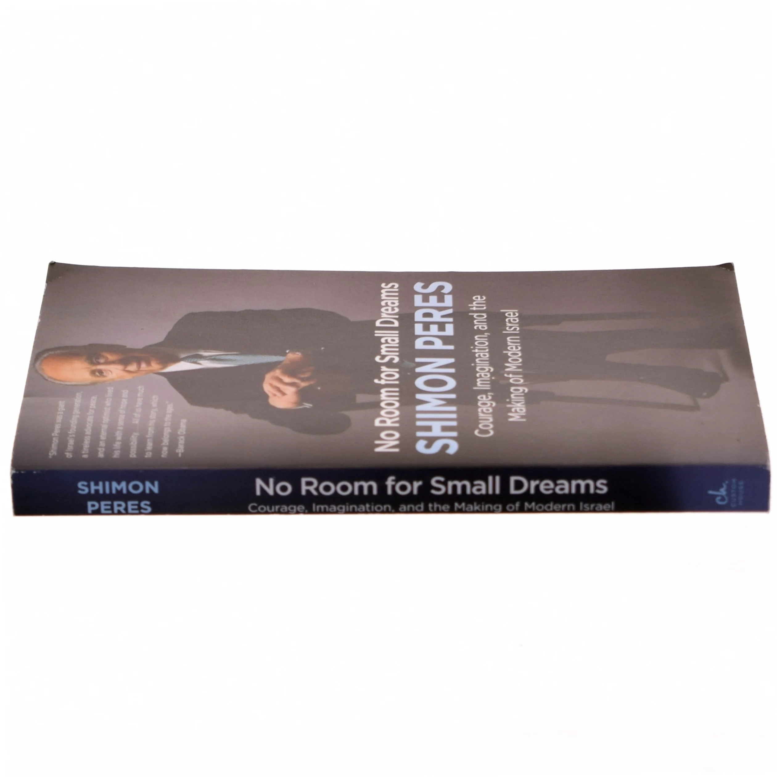 No Room for Small Dreams af Shimon Peres fra Custom House