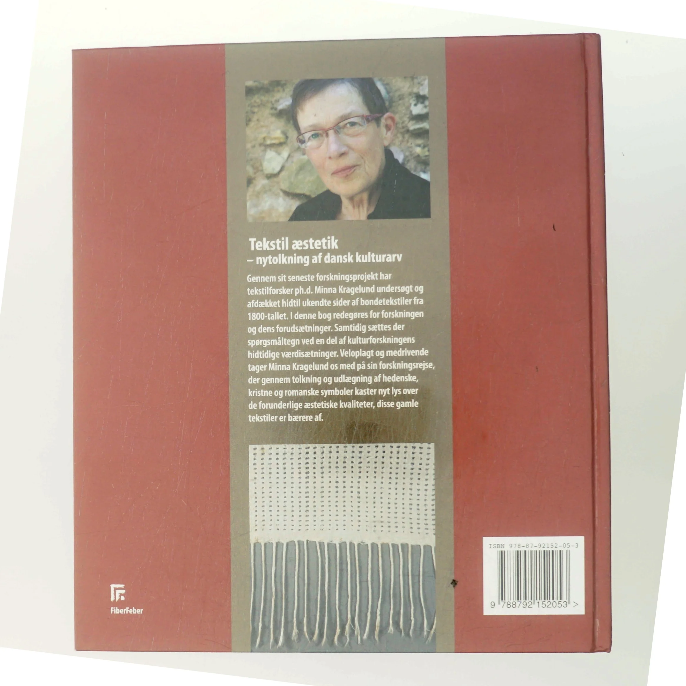 Tekstil æstetik : nytolkning af dansk kulturarv af Minna Kragelund (Bog)