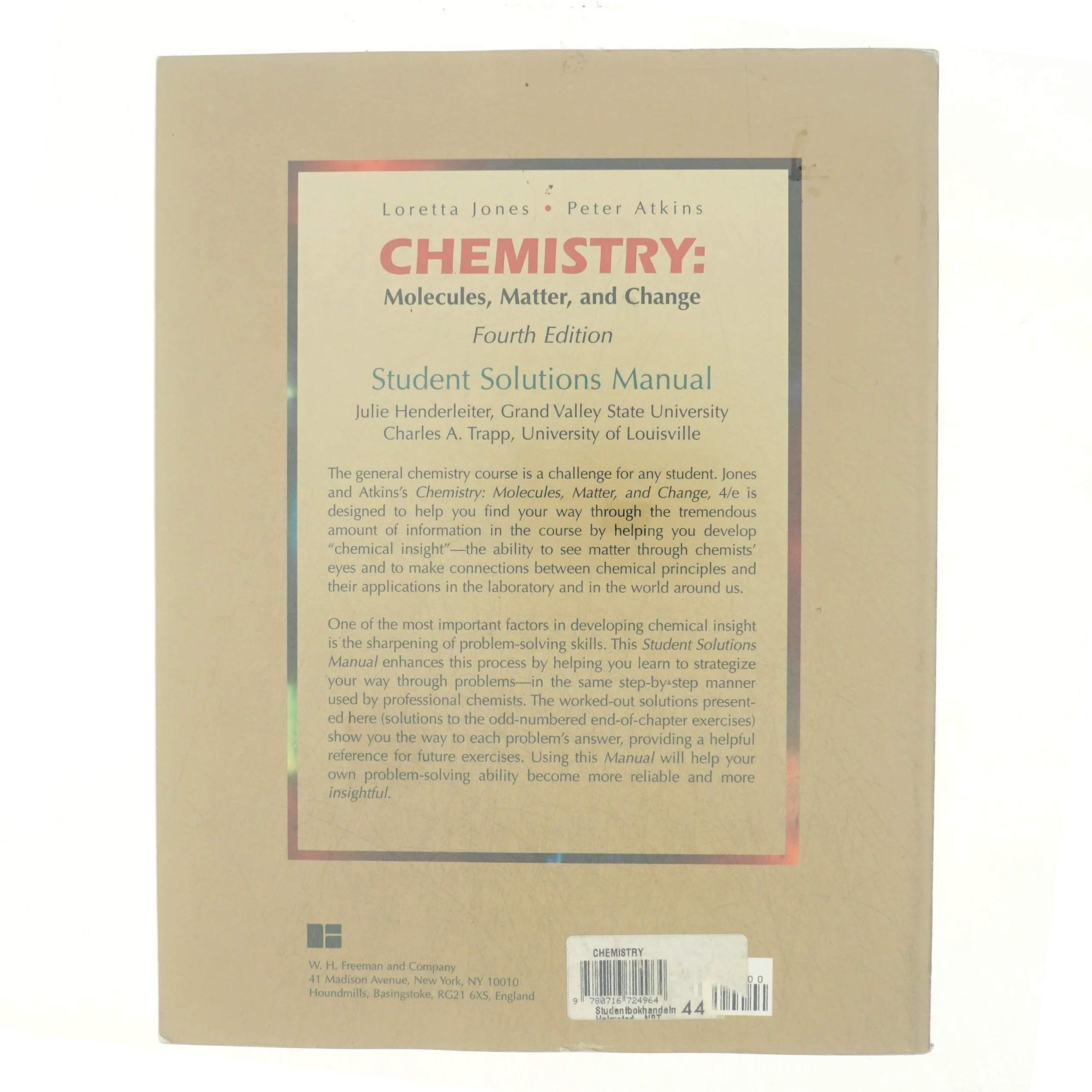 Solutions Manual for Chemistry: Molecules Matter and Change, Fourth Edition (Bog)